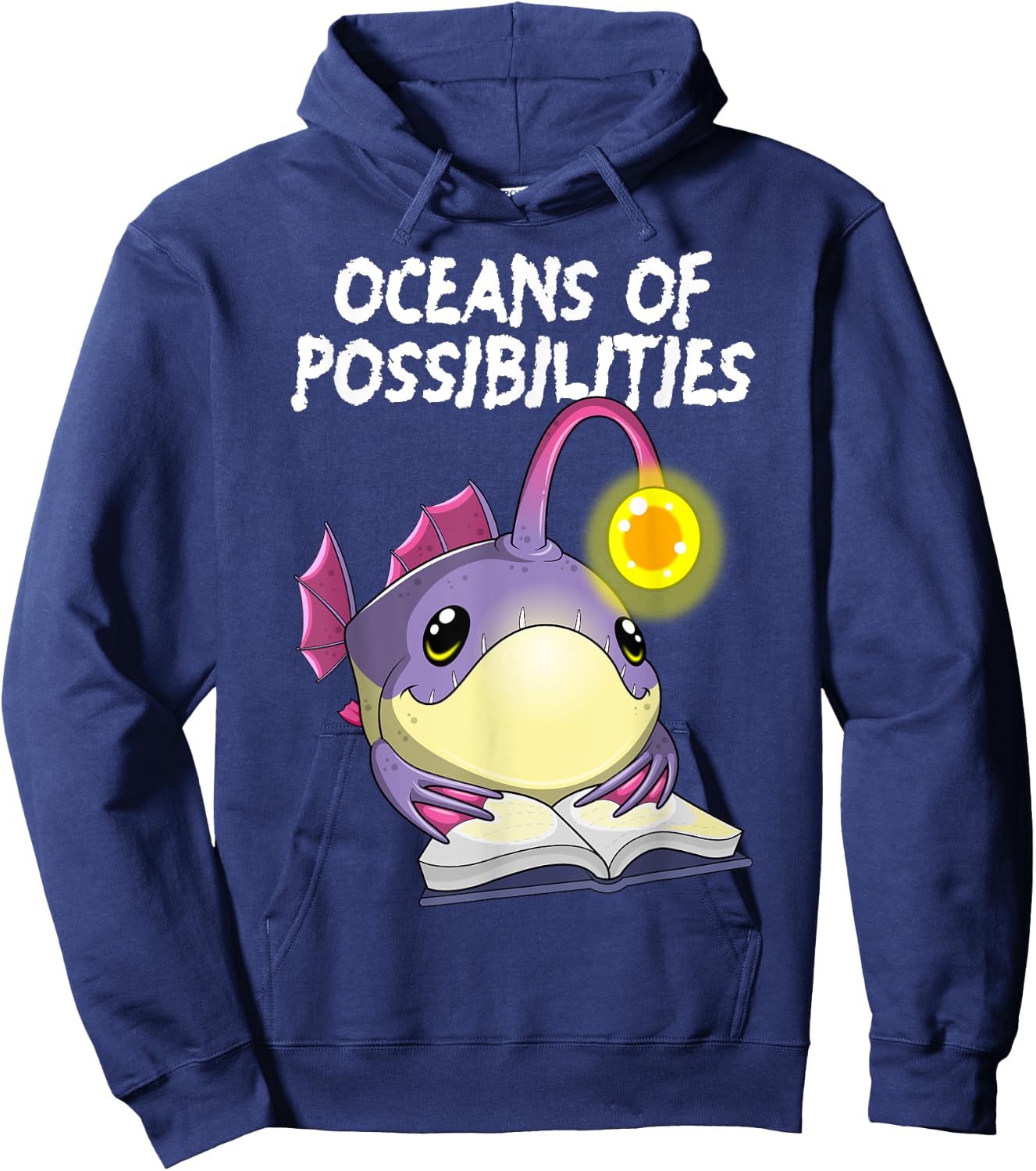 Oceans Of Possibilities Anglerfish Deep Sea Creature Fish Hoodie - Hoodie | Navy