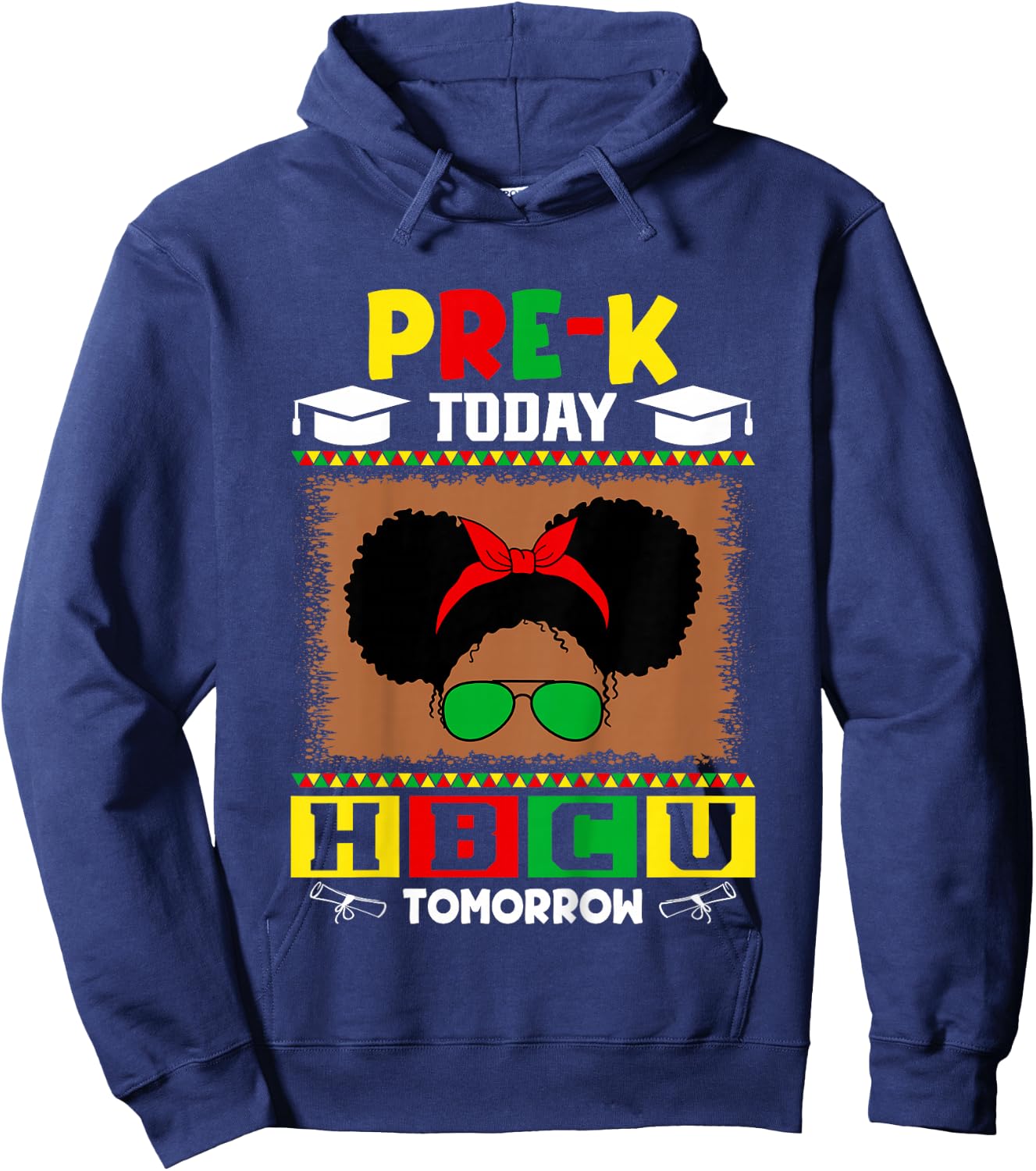 Pre-K Today HBCU Tomorrow Future HBCU Grad Kids Hoodie - Hoodie | Navy