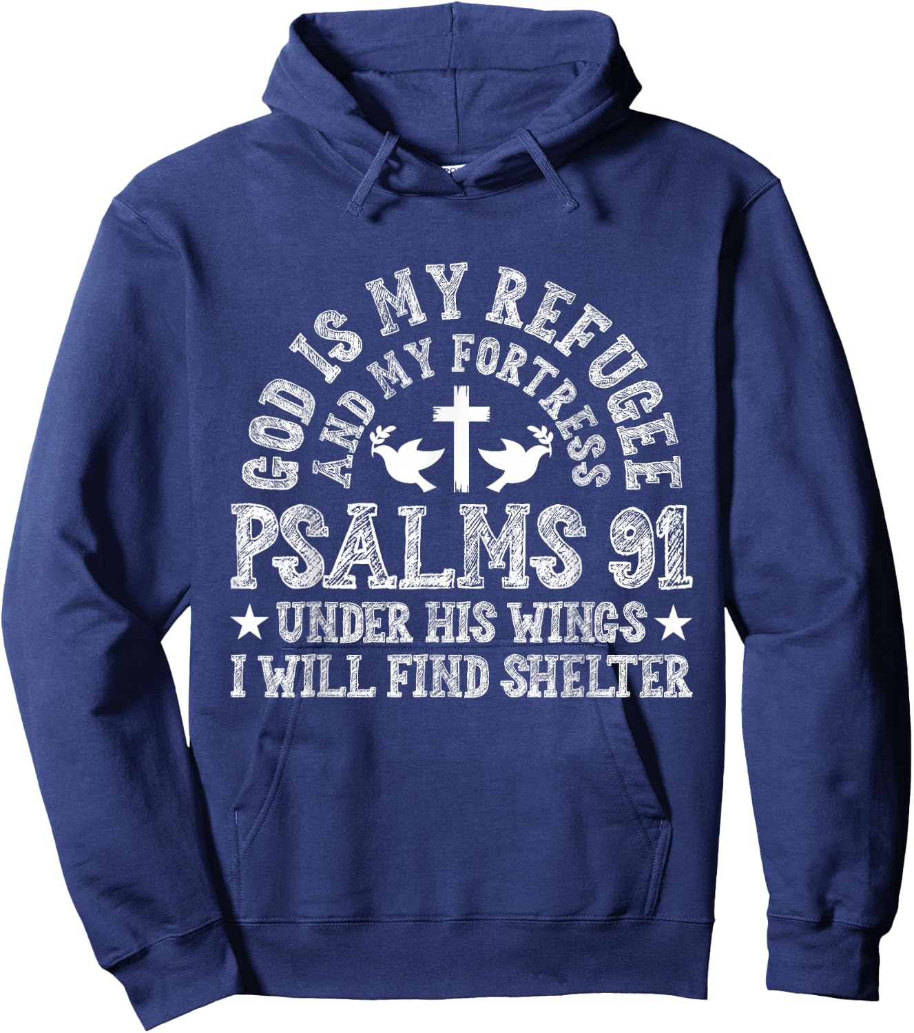 Psalms 91 Scripture Bible Verse Religious Catholic Christian Hoodie - Hoodie | Navy