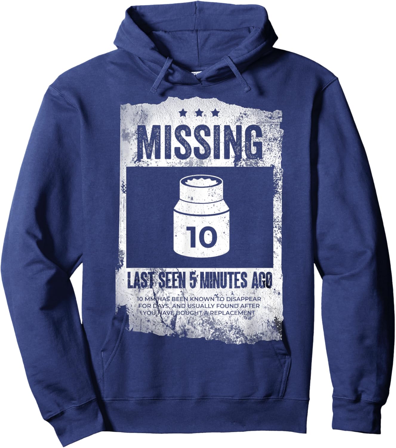 Missing 10mm Socket Funny Auto Mechanic Repairman Machinist Hoodie - Hoodie | Navy