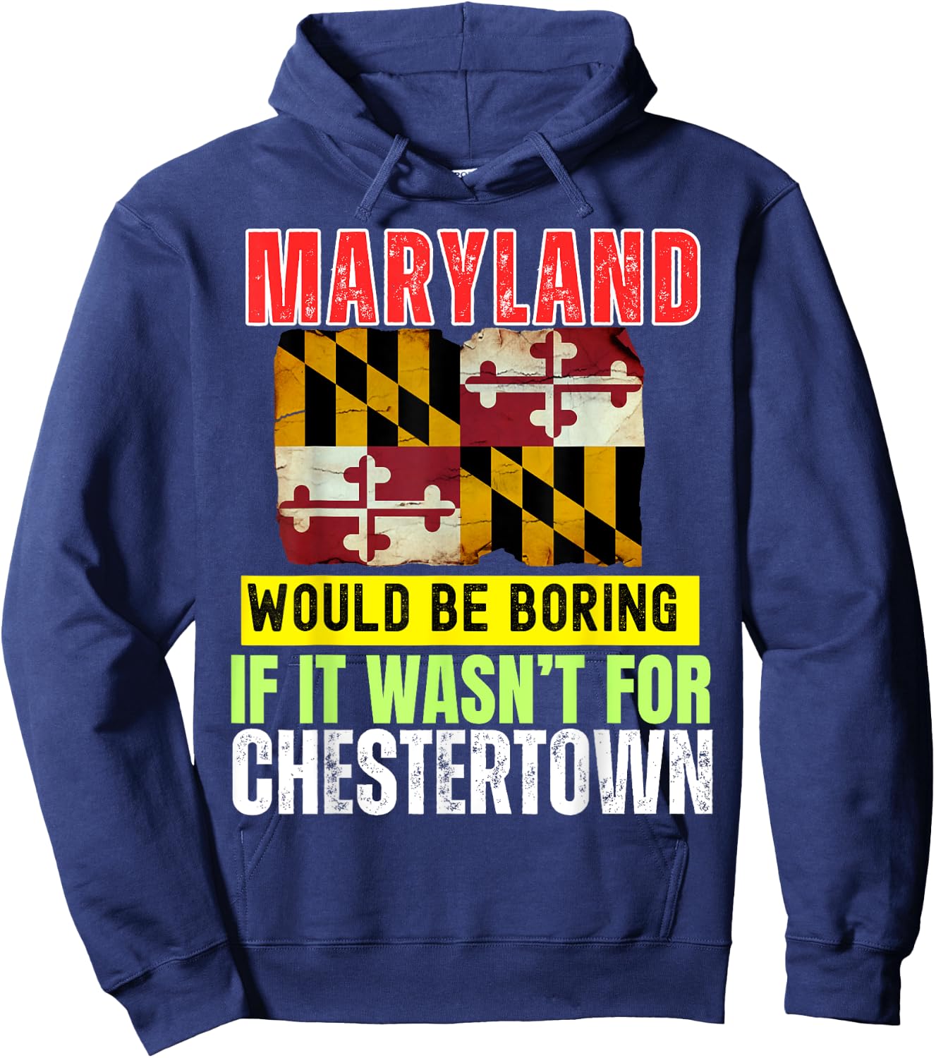 Chestertown Maryland MD Authentic Souvenir Design Hoodie - Hoodie | Navy