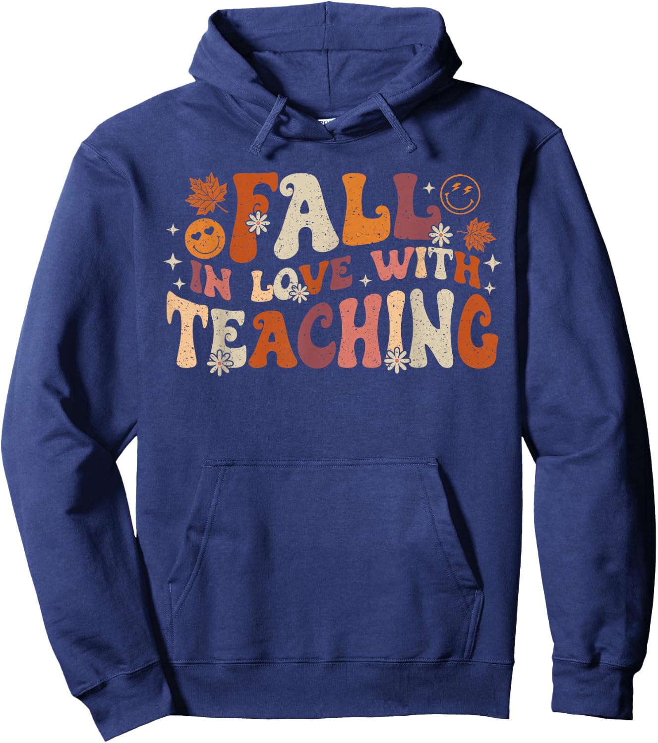 Fall In Love With Teaching Autum Thanksgiving Fall Teacher Hoodie - Hoodie | Navy