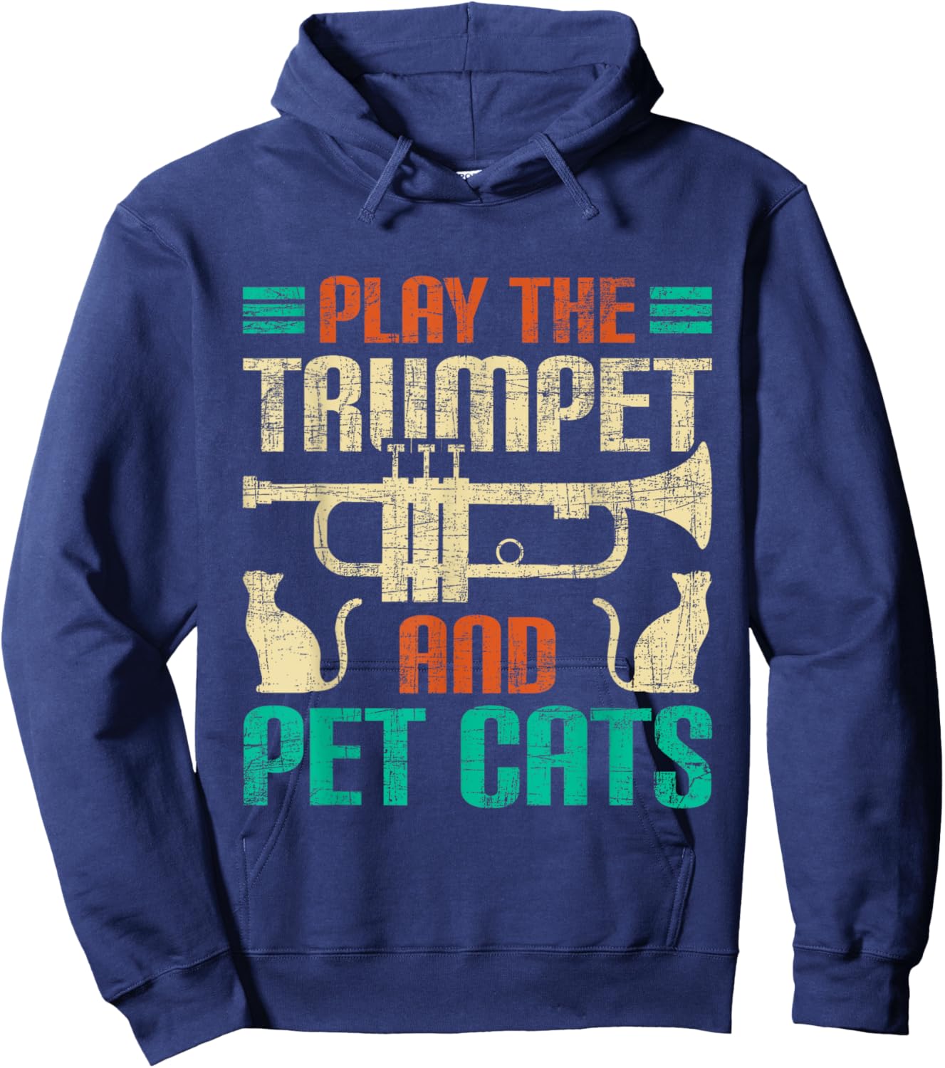 Play The Trumpet And Pet Cats - Trumpeter Jazz Music Lover Hoodie - Hoodie | Navy