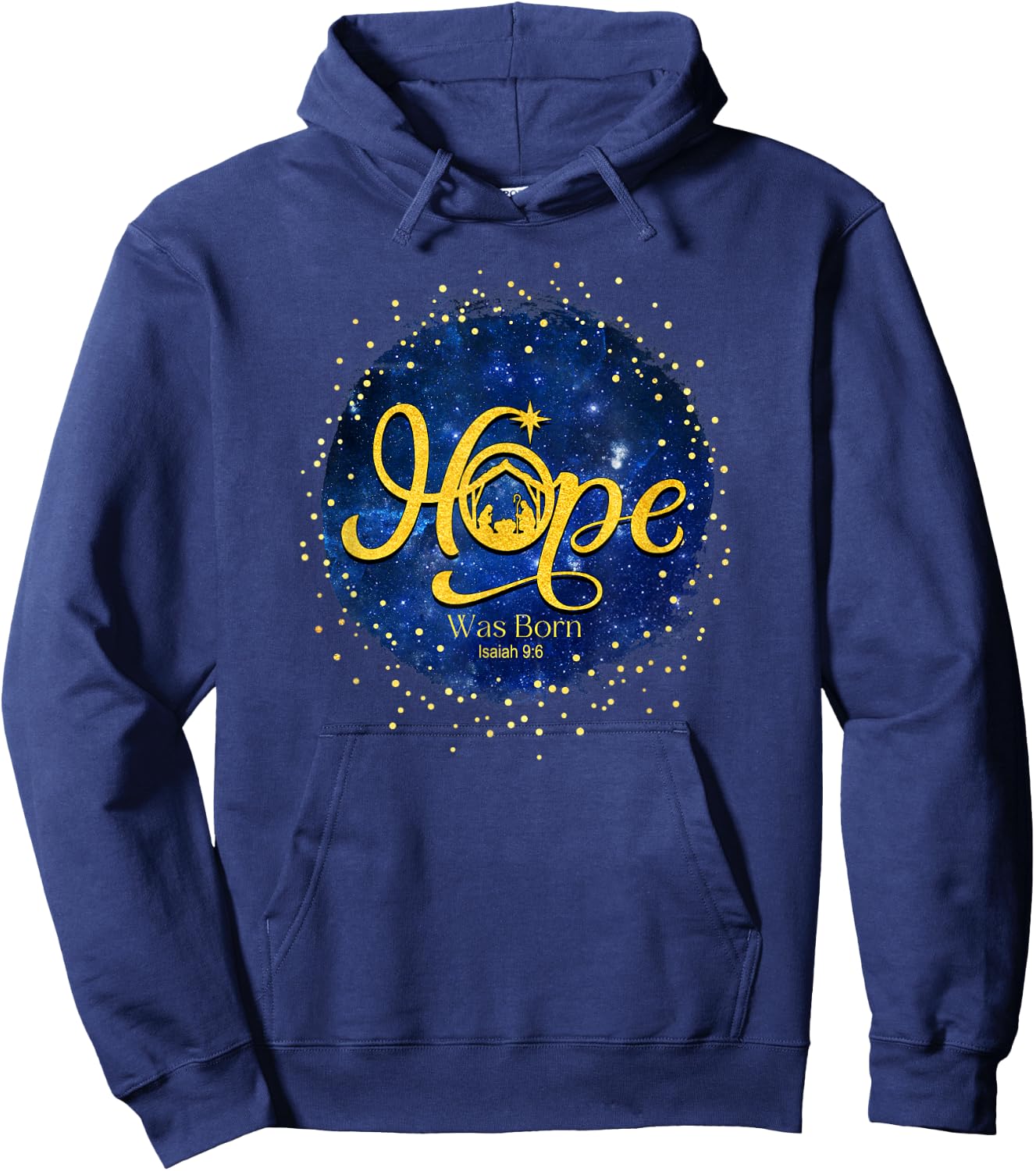 Hope Was Born Isaiah 9:6 Hoodie - Hoodie | Navy