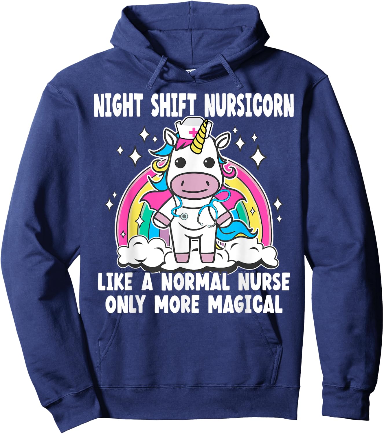 Night Shift Nursicorn like a normal Night Shift Nurse Hoodie - Hoodie | Navy