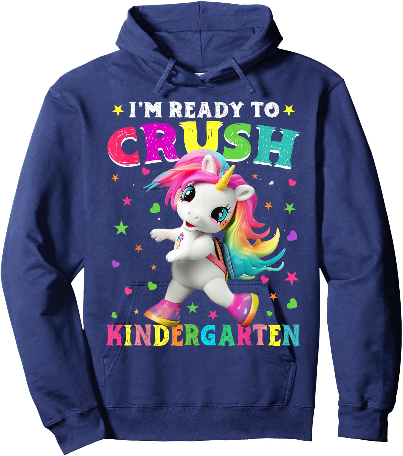I'm Ready To Crush Kindergarten Unicorn Back To School Girls Hoodie - Hoodie | Navy