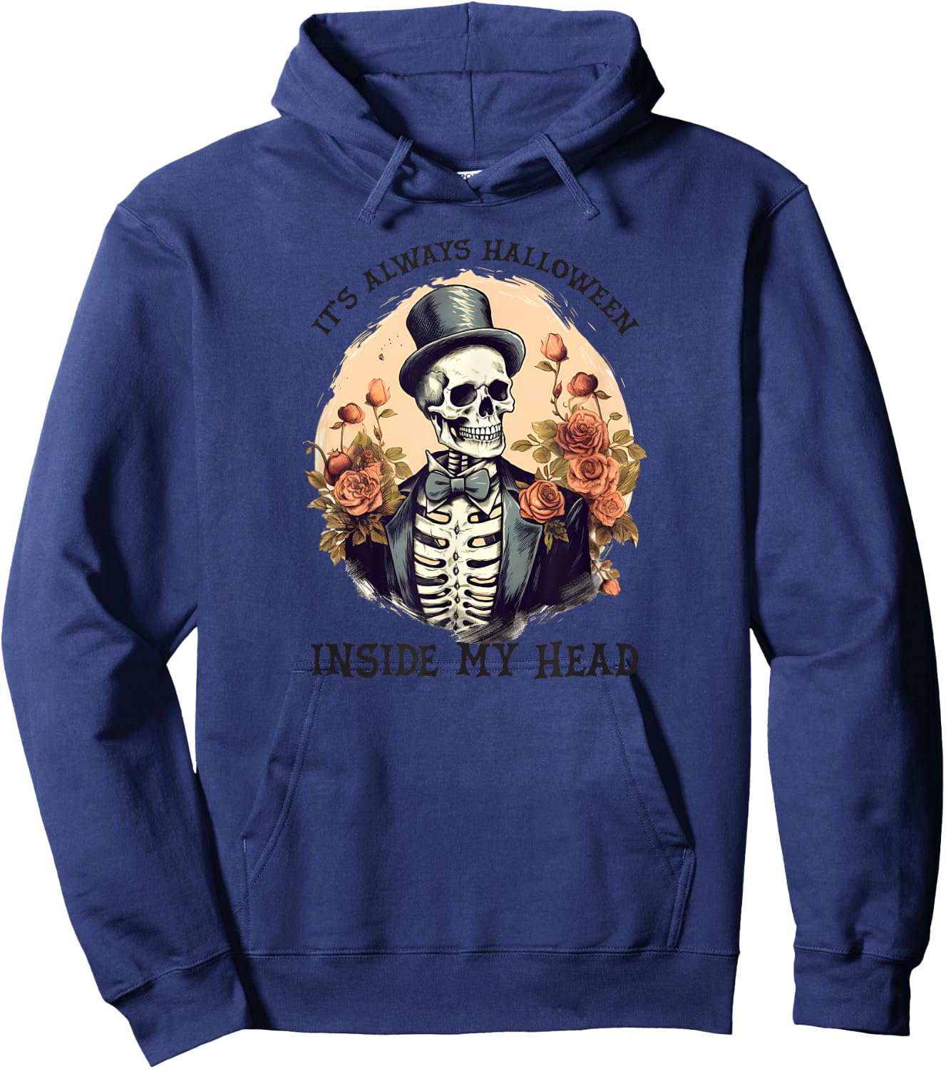 Skeleton in Tux & Top Hat Always Halloween in My Head! Hoodie - Hoodie | Navy