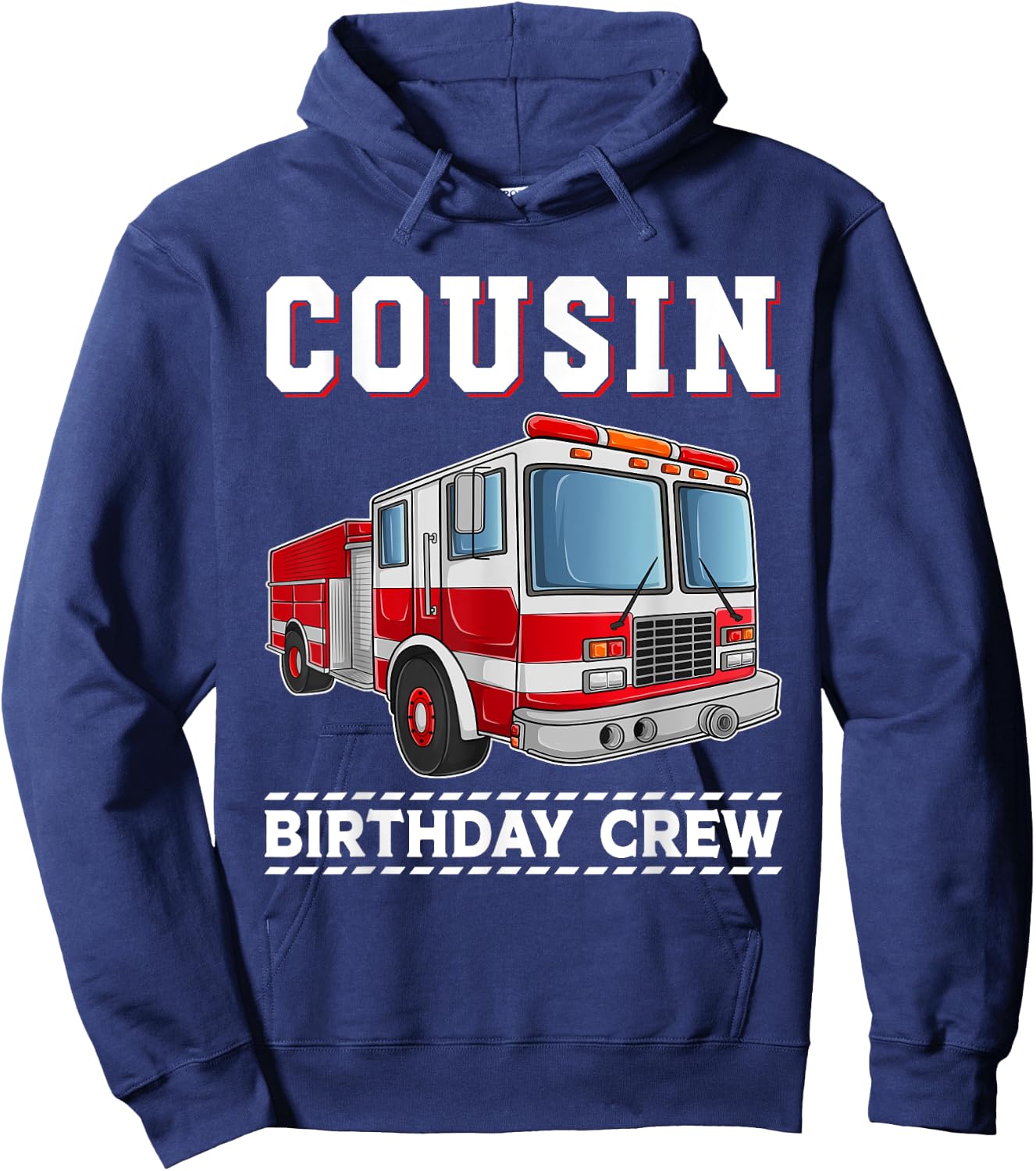 Cousin Birthday Crew Fire Truck Themed Family Matching Hoodie - Hoodie | Navy