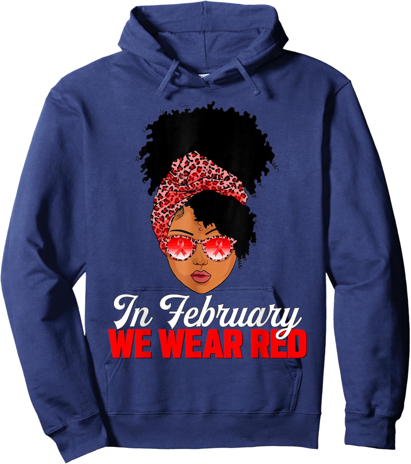 Black Woman In February We Wear Red Heart Disease Awareness Hoodie - Hoodie | Navy