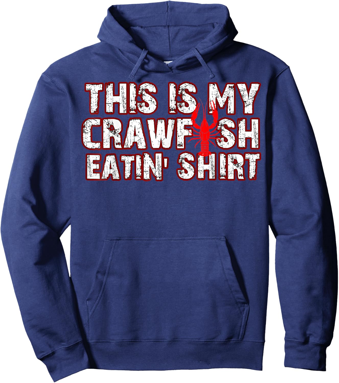 New Orleans Mardi Gras This Is My Crawfish Eating Hoodie - Hoodie | Navy