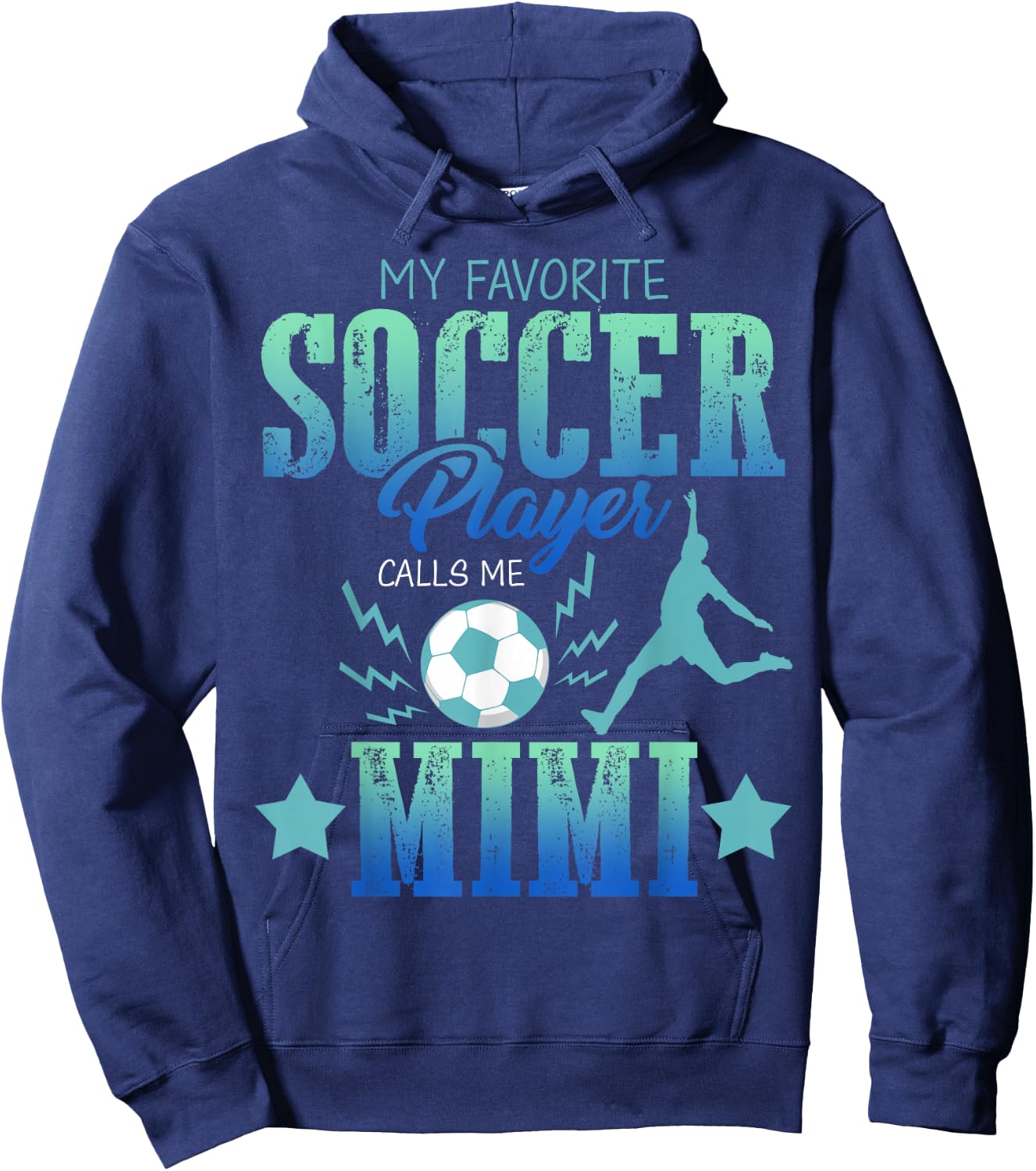 My Favorite Soccer Calls Me Mimi Field Player Family Cheer Hoodie - Hoodie | Navy