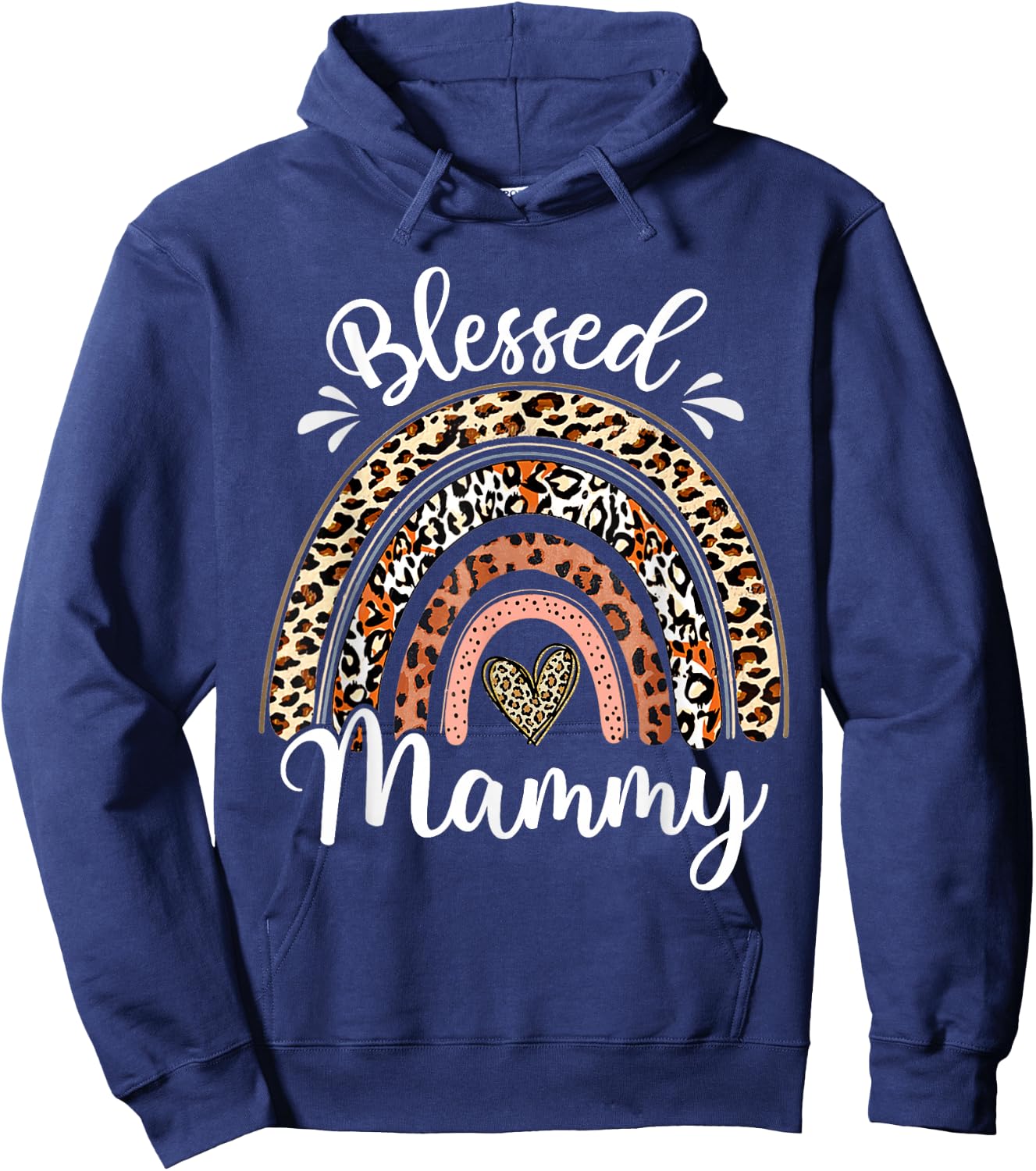 Blessed Mammy Funny Leopard Boho Rainbow Mammy Life Hoodie - Hoodie | Navy
