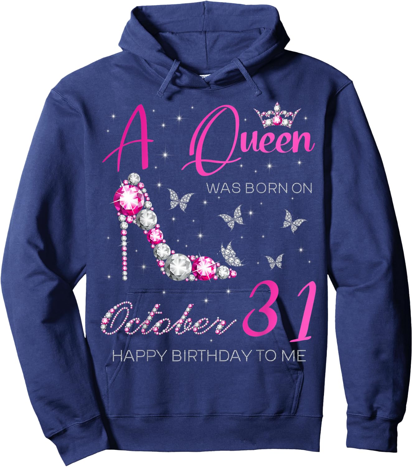 A Queen Was Born on October 31, 31st October Bday Party Hoodie - Hoodie | Navy