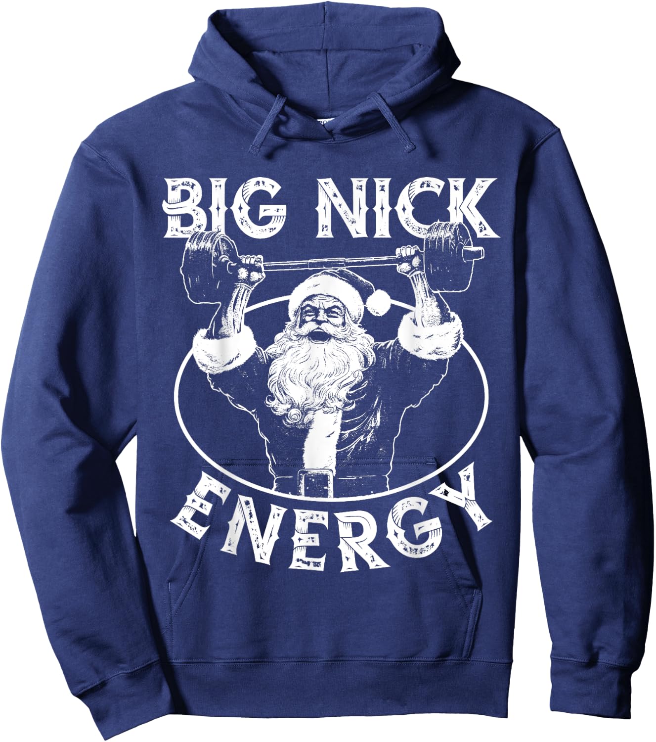 Big Nick Energy Funny Santa Christmas Santa Christmas Hoodie - Hoodie | Navy