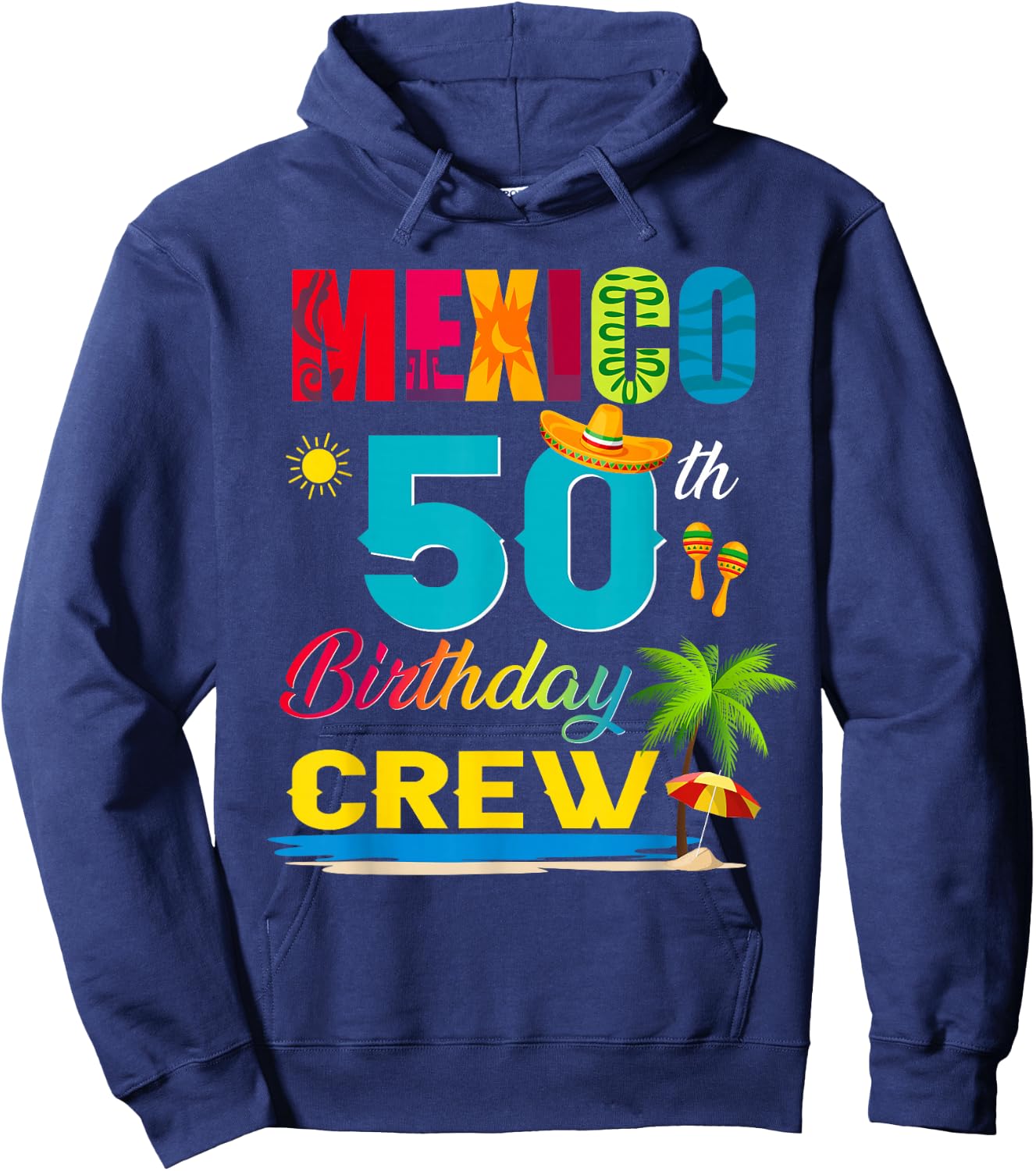 50th Cancun Mexico Birthday Crew Vacation Group Matching Hoodie - Hoodie | Navy