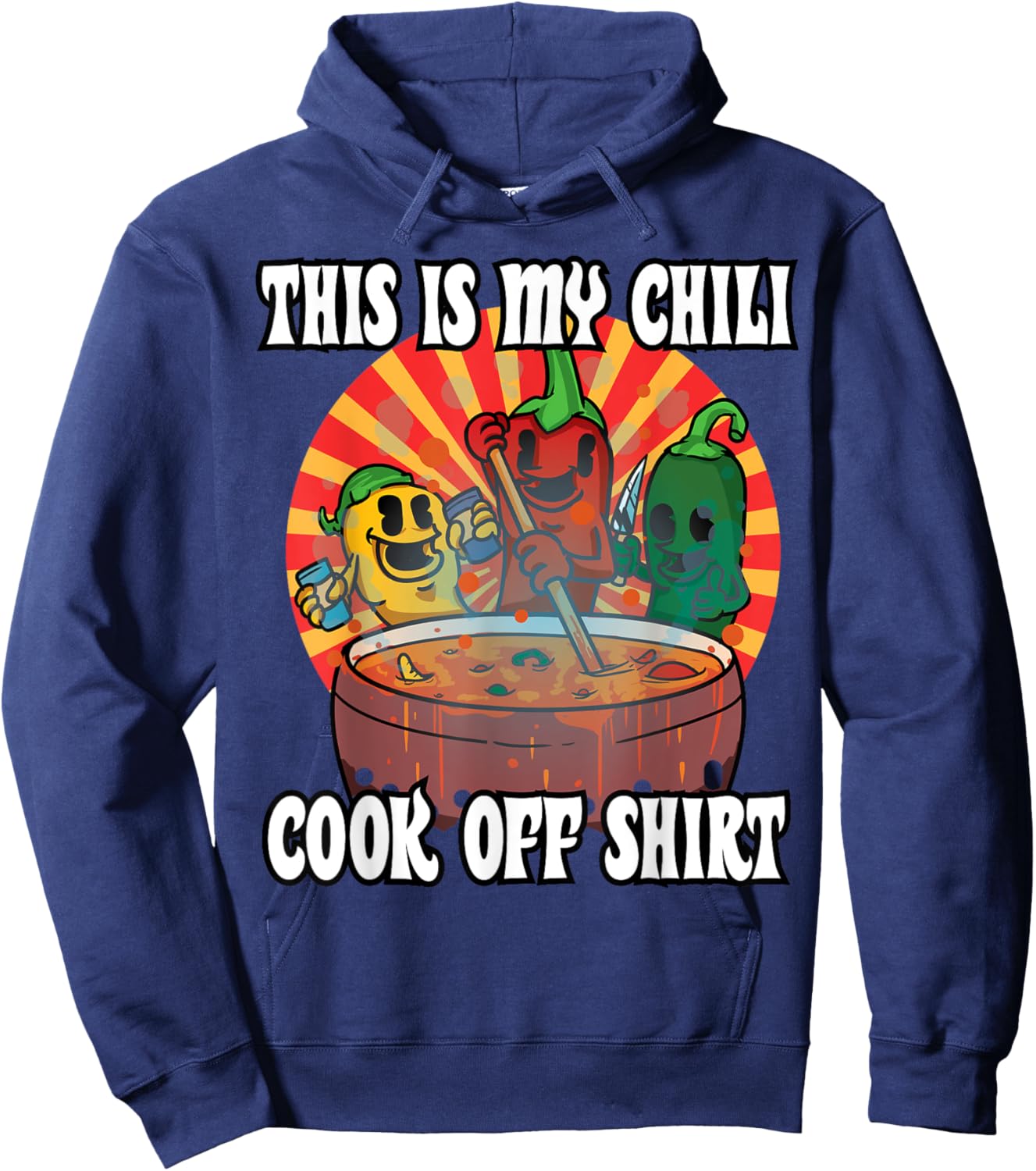 This Is My Chili Cook Off Shirt Hot And Spicy Chilli Pepper Hoodie - Hoodie | Navy