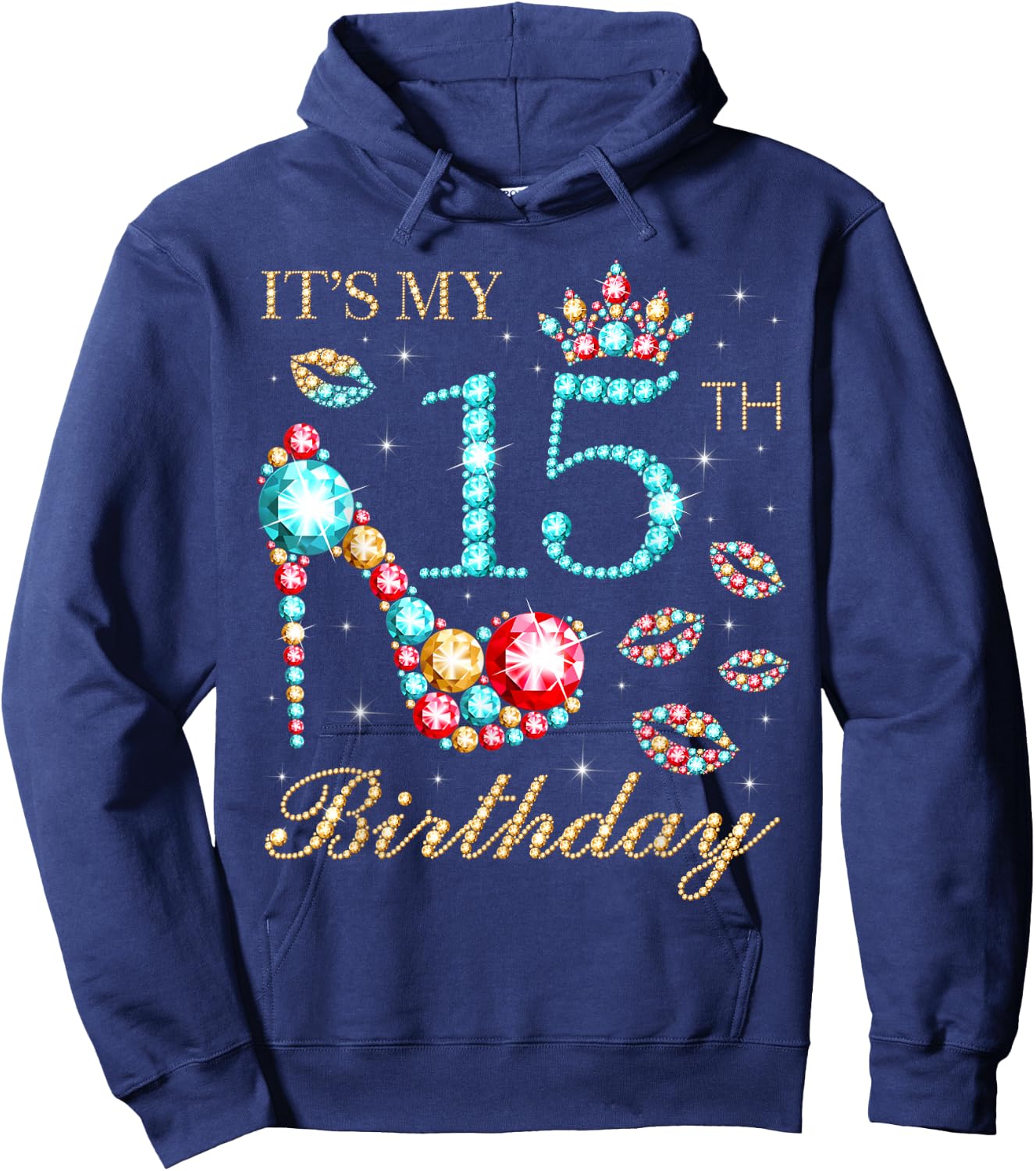 It's My 15th Birthday Cute 15 Years Old Birthday Queen Hoodie - Hoodie | Navy