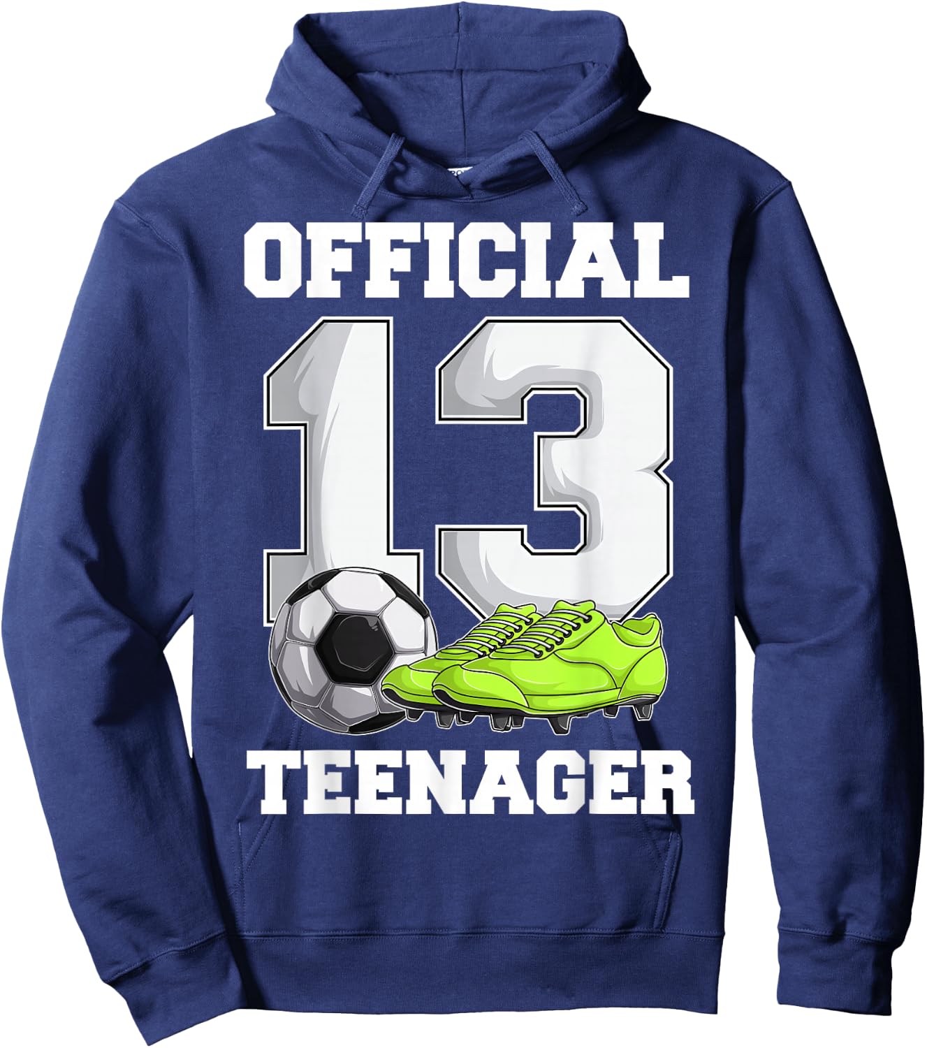 Soccer 13 Year Old Birthday Boy Shirt, Official Teenager Hoodie - Hoodie | Navy