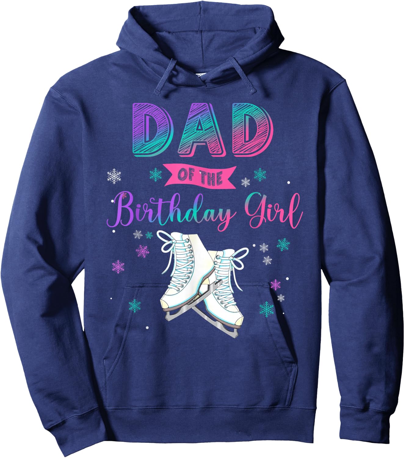 Ice Skating Dad Of The Birthday Girl Family Matching Hoodie - Hoodie | Navy