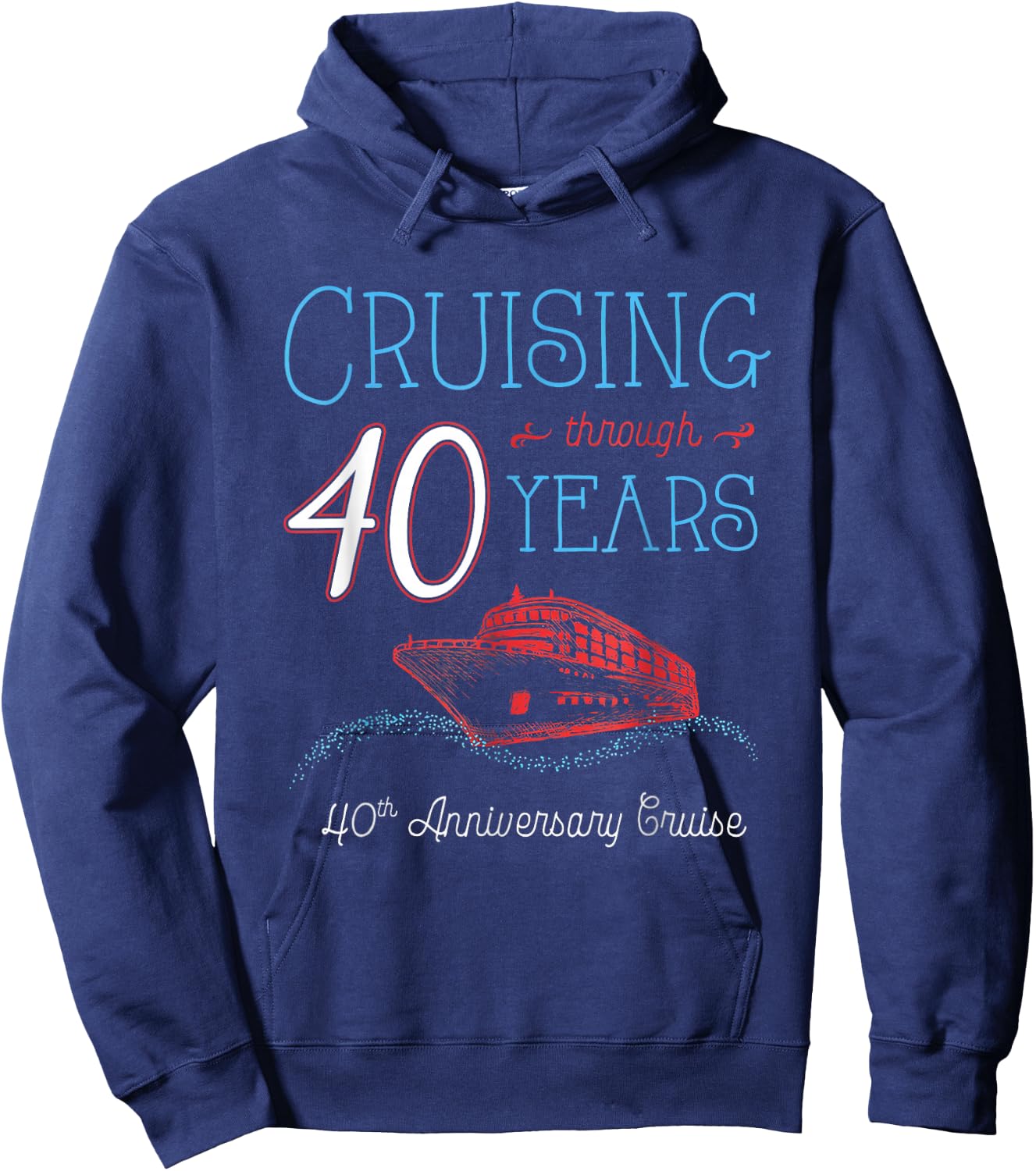 40th Anniversary Cruise Shirt His and Hers Couple Hoodie - Hoodie | Navy