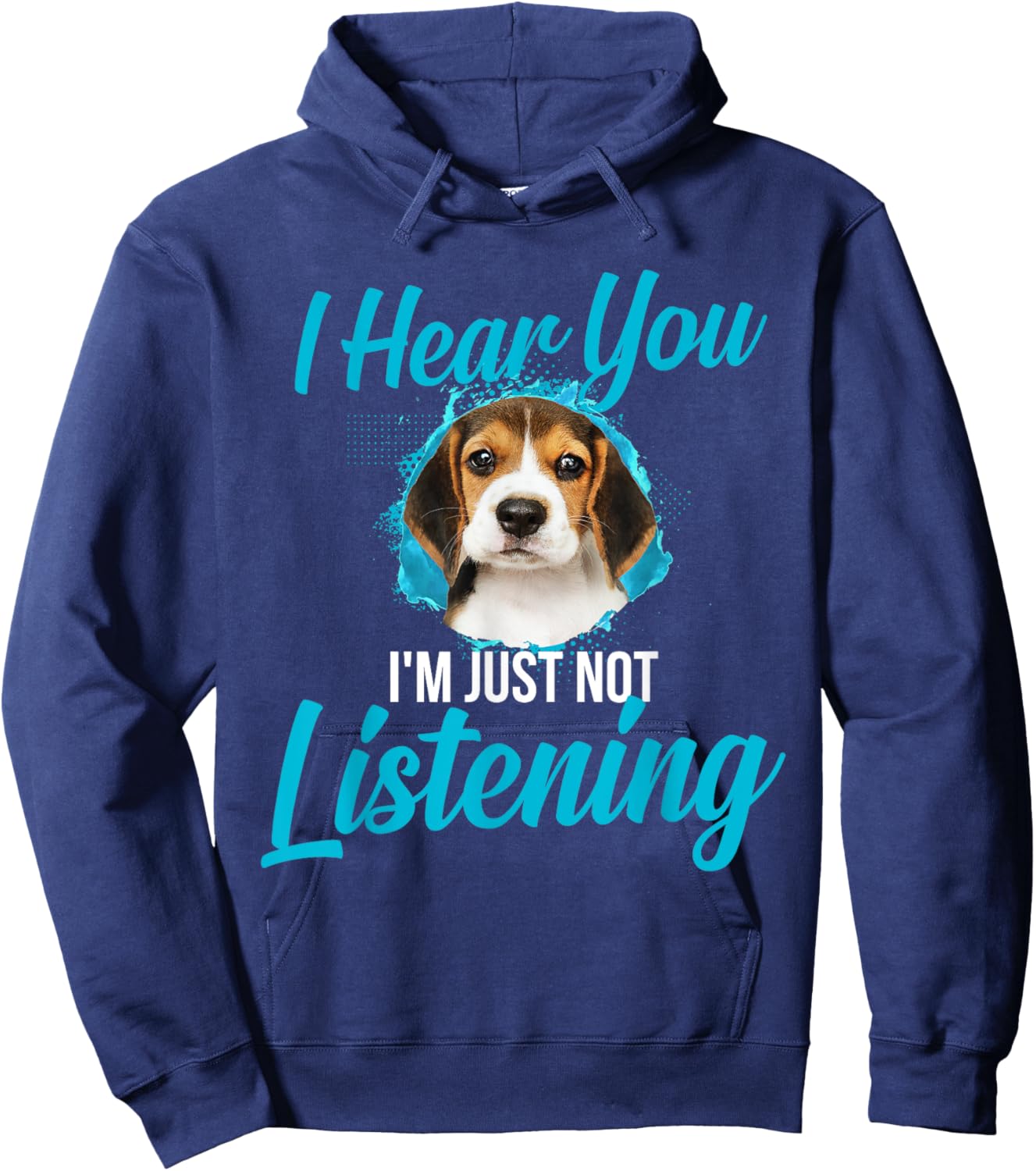I Hear You I'm Just Not Listening - Beagle Owner Dog Lover Men Women Girls Kids Hoodie - Hoodie | Navy