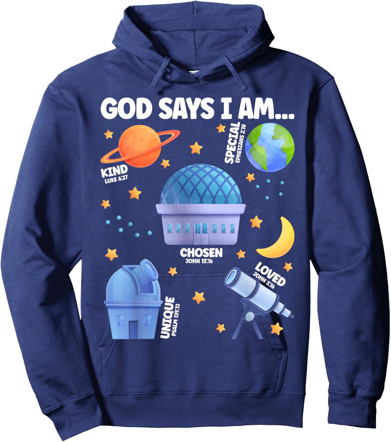 God Says I Am Planetarium Lover Boy Girl Christian Hoodie - Hoodie | Navy