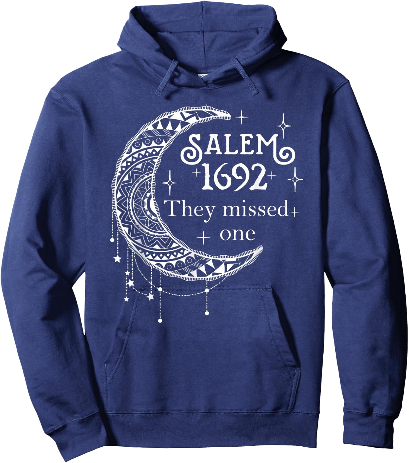 Salem 1692 They Missed One - Salem Witch 1692 Halloween Hoodie - Hoodie | Navy