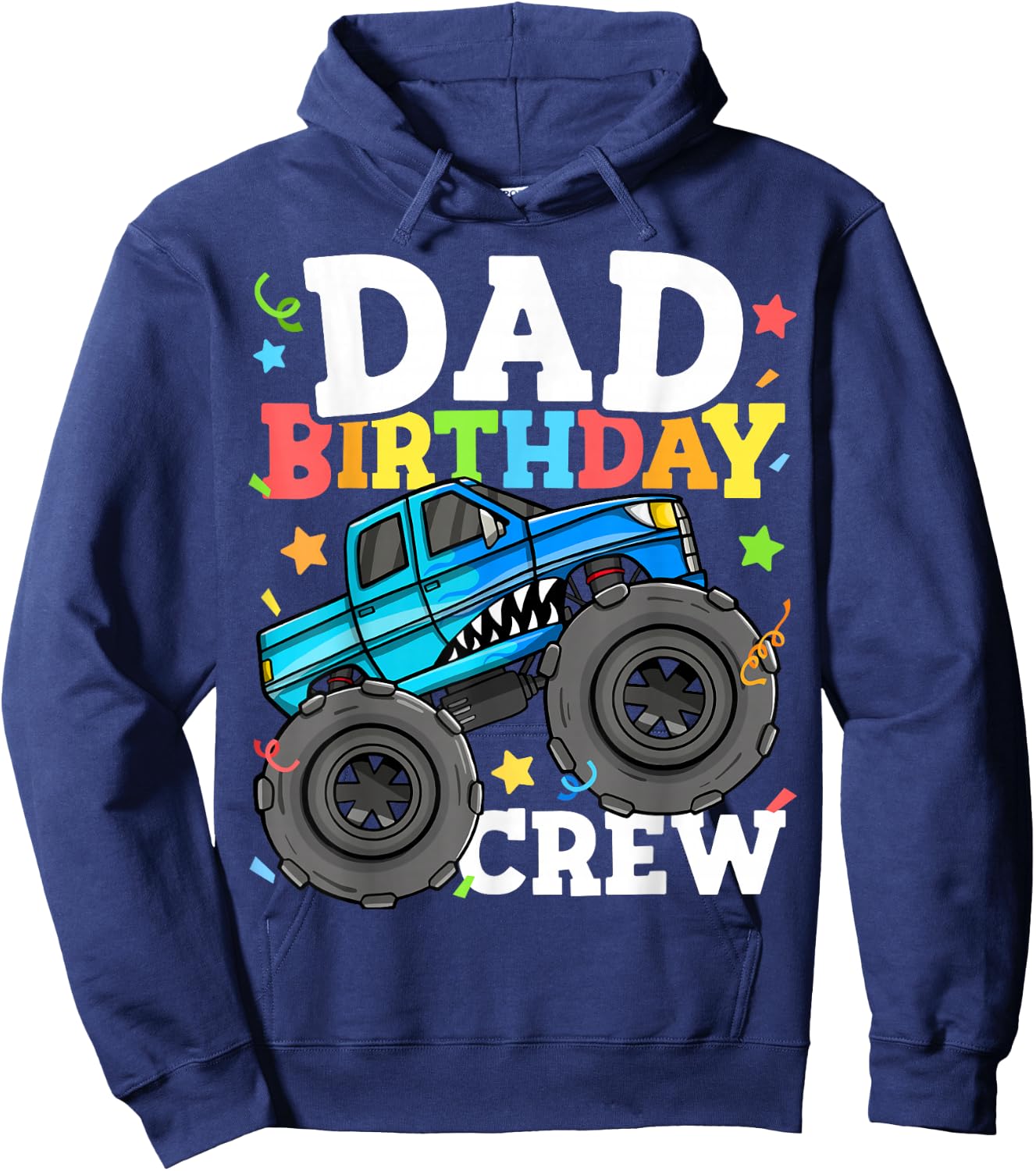 Dad Birthday Crew Monster Truck Theme Party Daddy Papa Hoodie - Hoodie | Navy