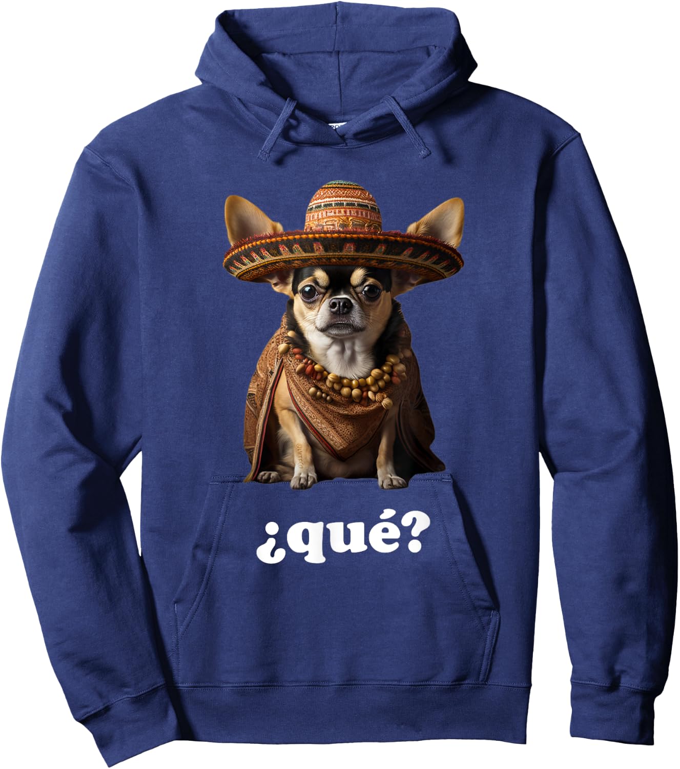 Funny Chihuahua in Sombrero and Spanish – What? (¿Qué?) Hoodie - Hoodie | Navy