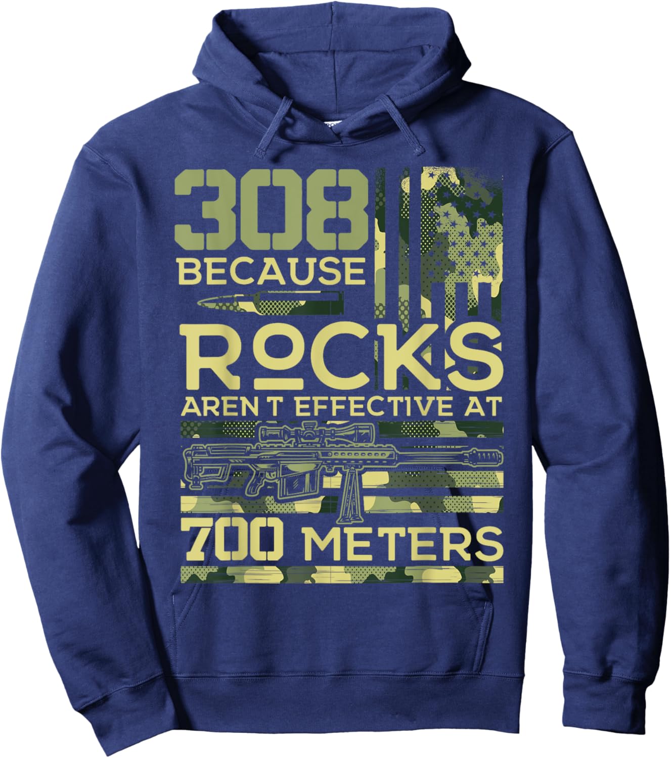308 Because Rocks Aren't Effective Hunting American Usa Flag Hoodie - Hoodie | Navy