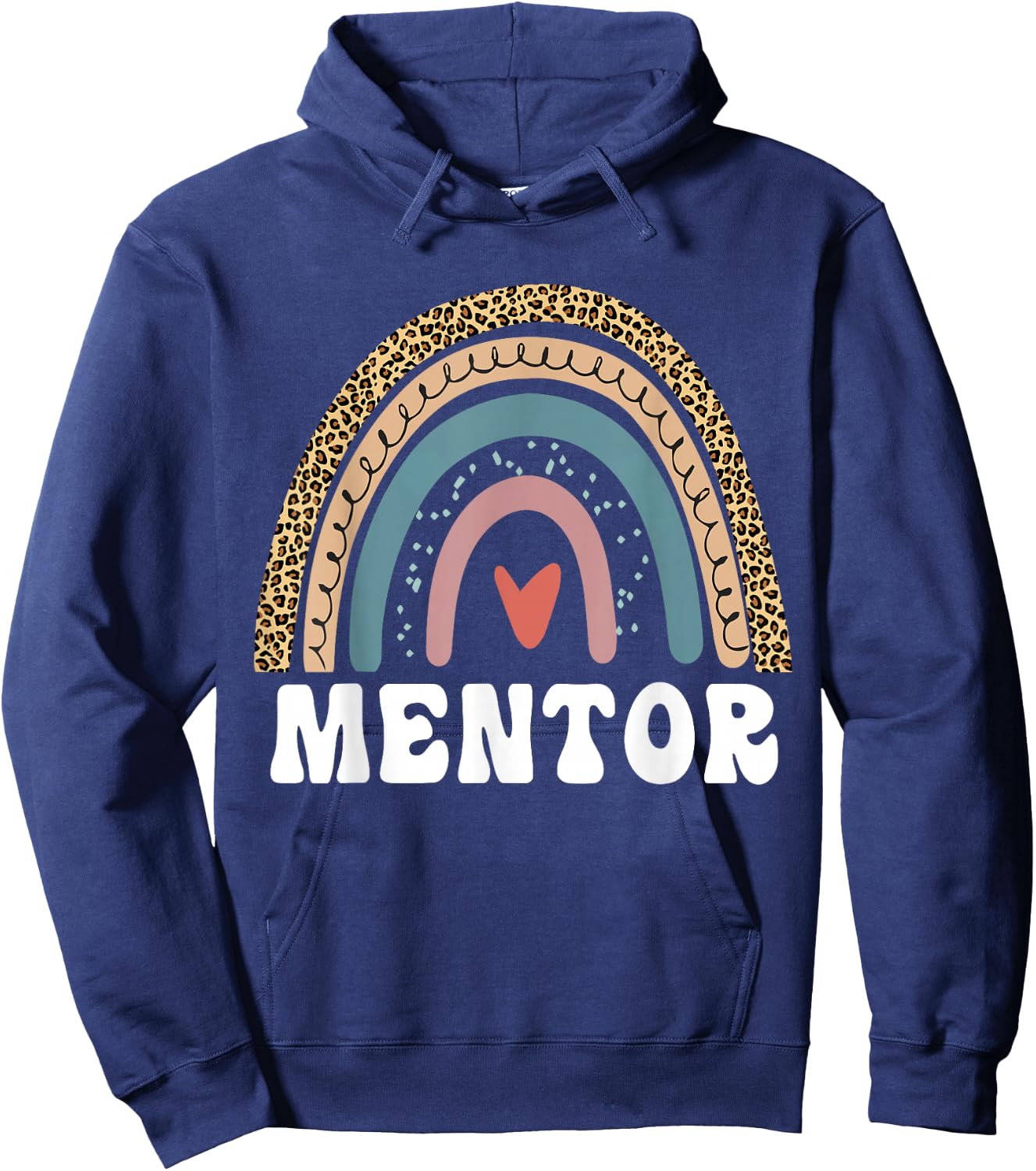 Mentor Rainbow Mentor Teachers Mentor Coach Mentor Job Title Hoodie - Hoodie | Navy