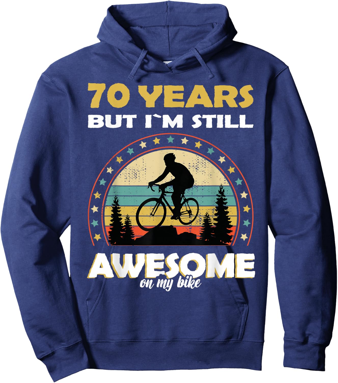 Funny bike & Bicycle cycle awesome 70 years old birthday Hoodie - Hoodie | Navy