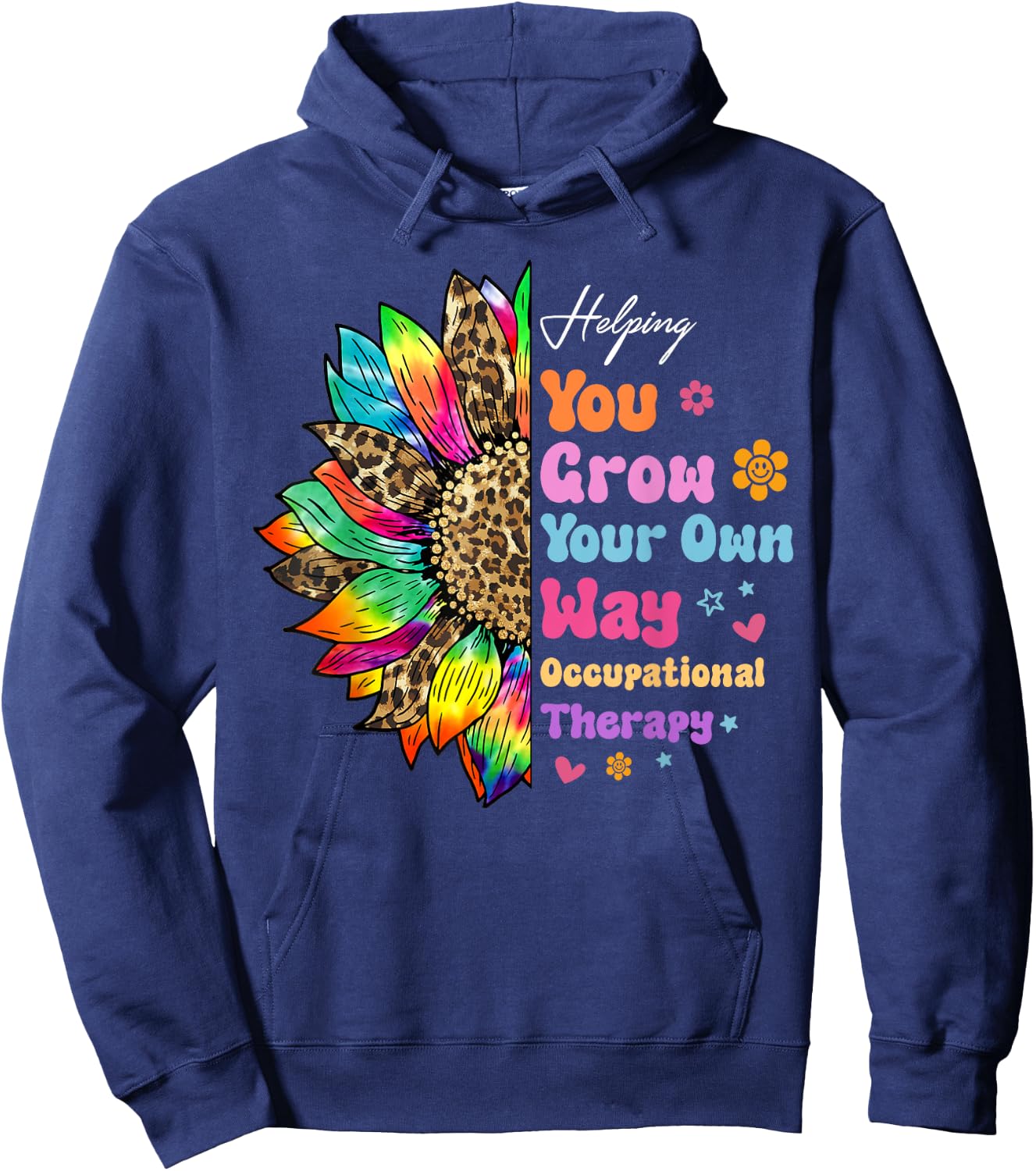 Occupational Therapy Helping You Grow Your Own Way Daisy Hoodie - Hoodie | Navy