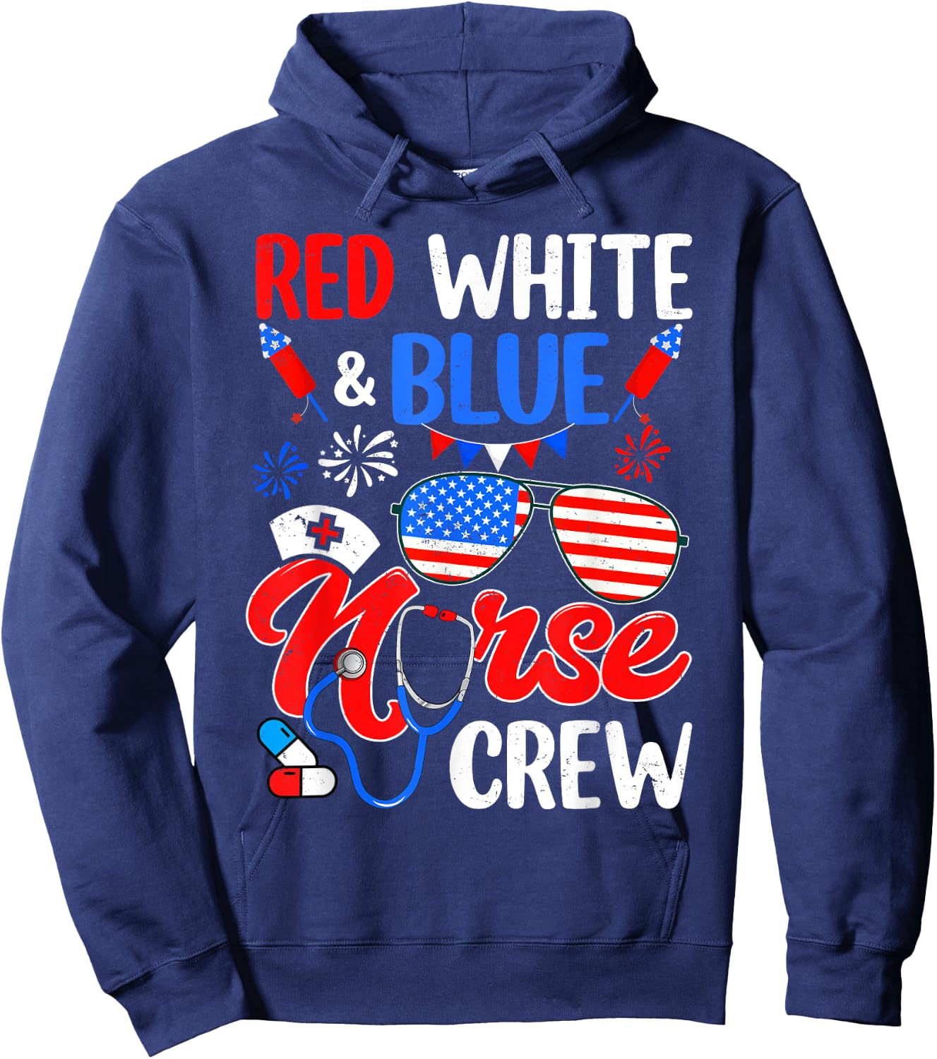 Red White Blue Nurse Crew Sunglasses 4th Of July Women Men Hoodie - Hoodie | Navy