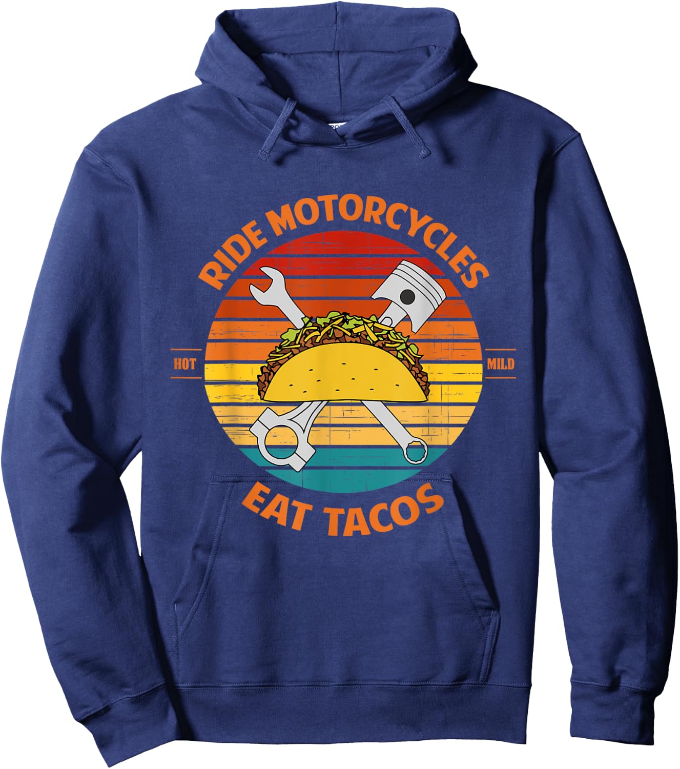 Ride Motorcycles Eat Tacos Father's Day Hoodie - Hoodie | Navy