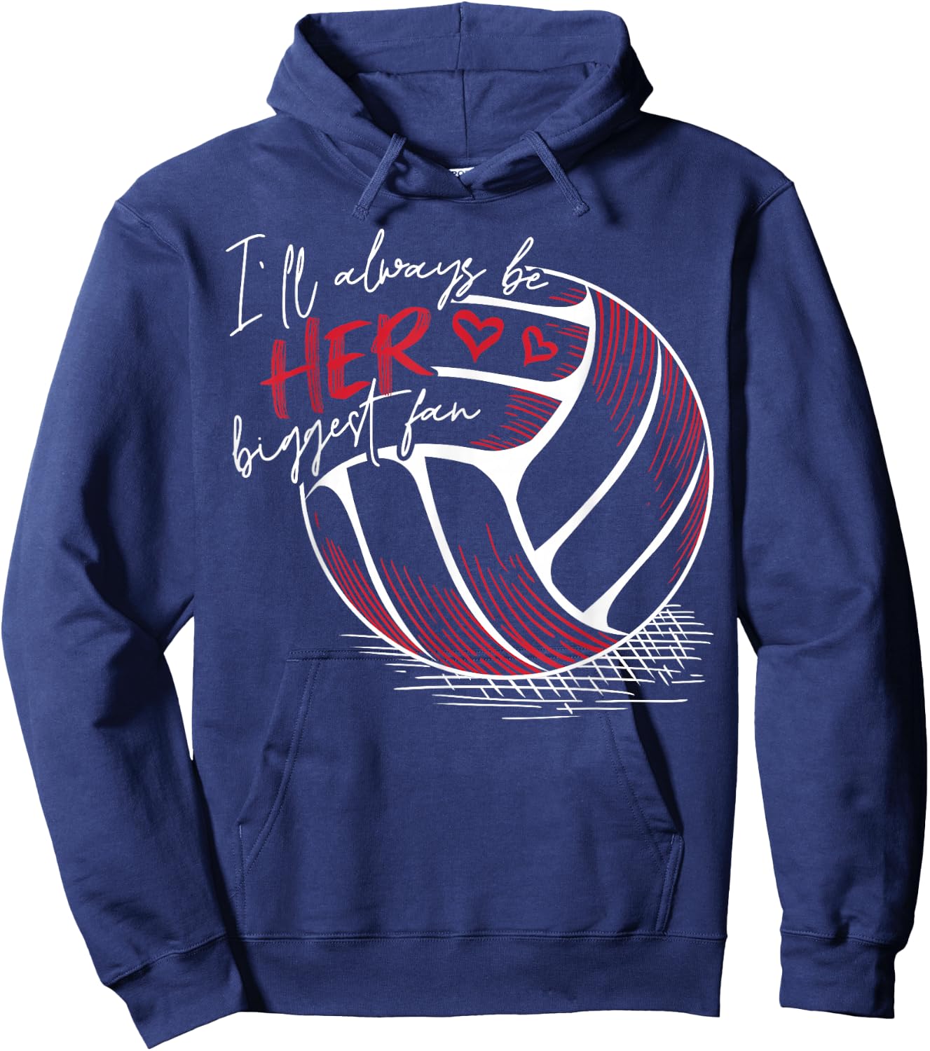 I'll Always Her Biggest Fan Volleyball for Volleyball Parent Hoodie - Hoodie | Navy