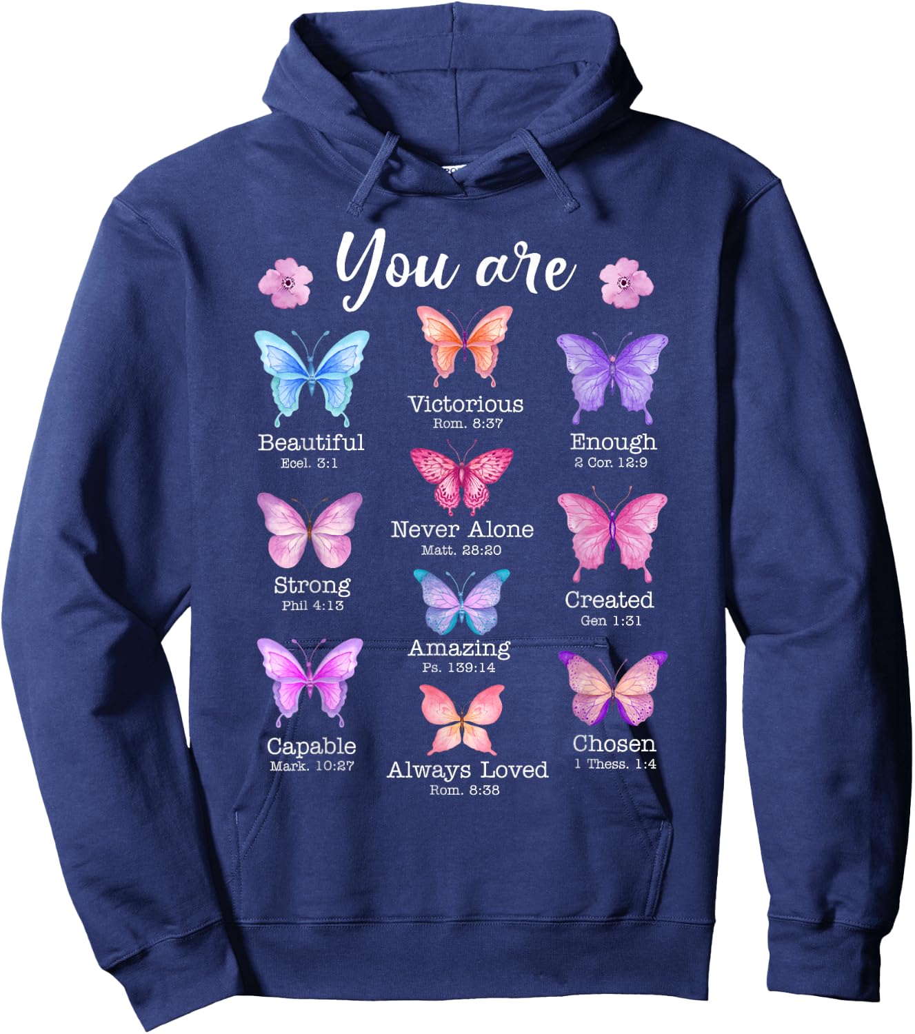 You Are Butterfly Beautiful Christian Religious Bible Verse Hoodie - Hoodie | Navy