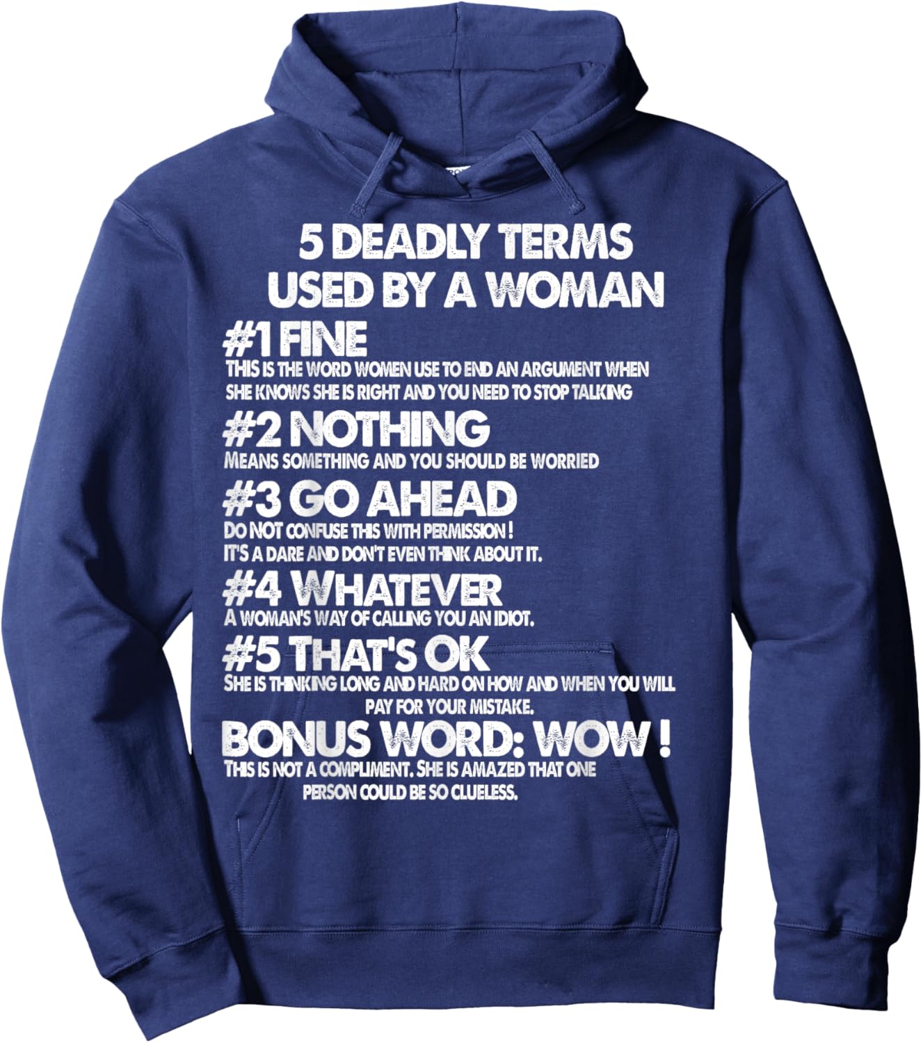 5 Deadly Terms Used by a Woman Hoodie - Hoodie | Navy