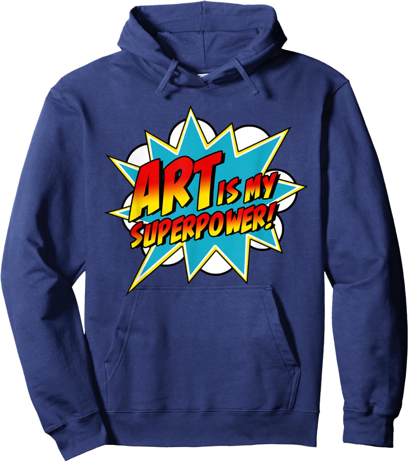 Art is My Superpower | Comic Artist Art Teacher Superhero Hoodie - Hoodie | Navy