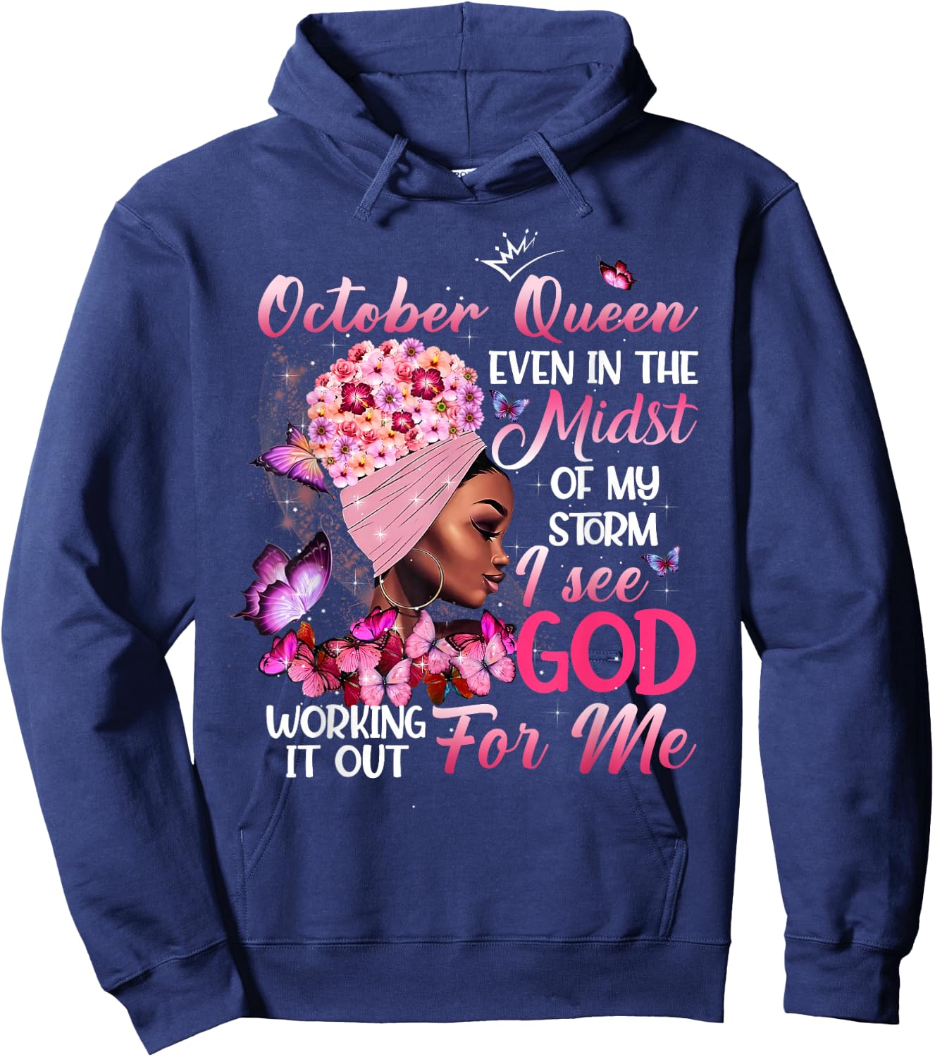 October Queen Melanin Girl Happy Birthday Black Queen Hoodie - Hoodie | Navy