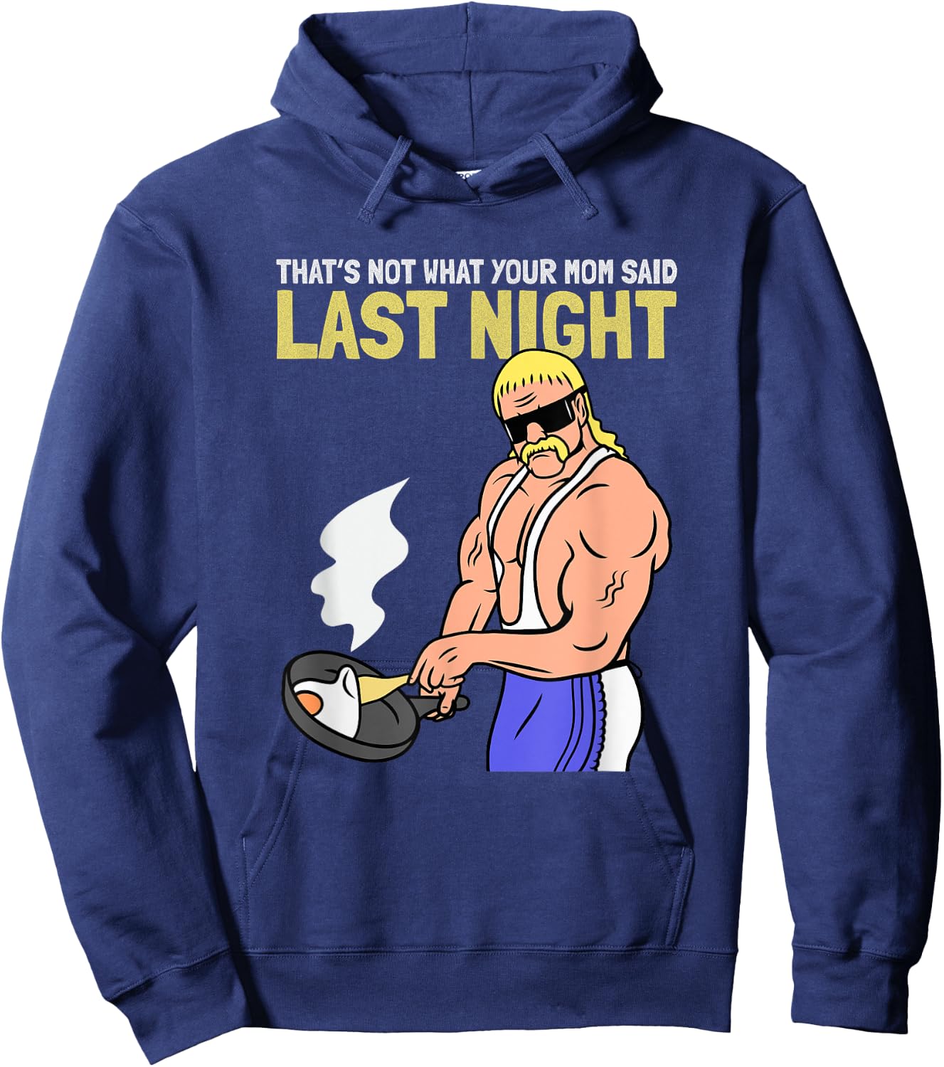 Funny Gym That’s Not What Your Mom Said Last Night Vintage Hoodie - Hoodie | Navy