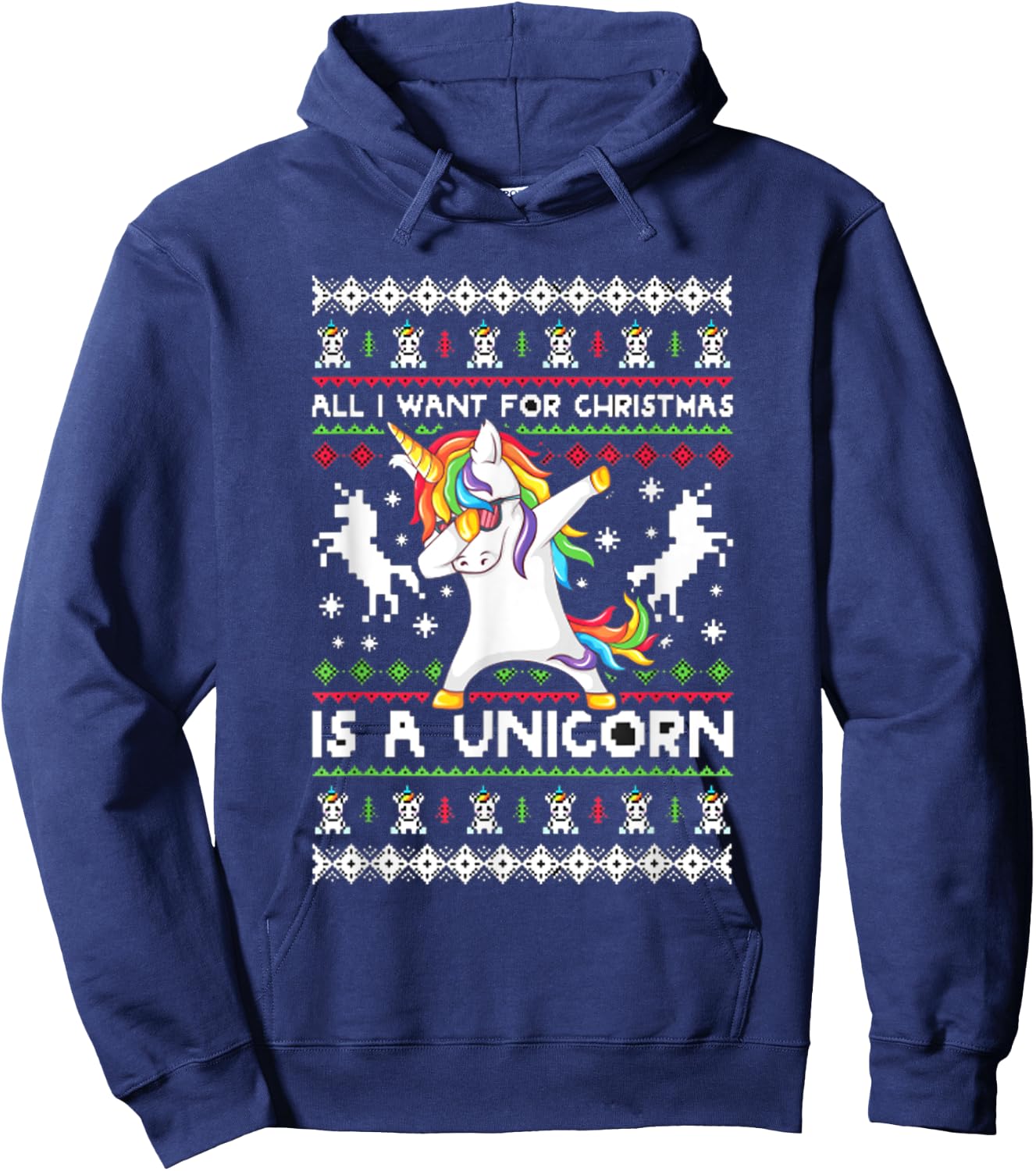All I Want For Christmas Is A Unicorn Hoodie - Hoodie | Navy