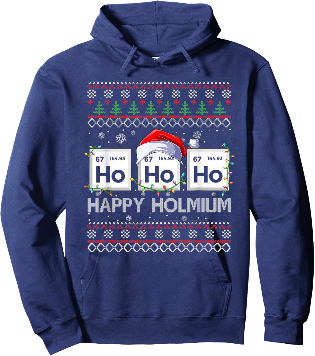 Ho Ho Ho Holmium Science Christmas Chemistry Teacher Hoodie - Hoodie | Navy