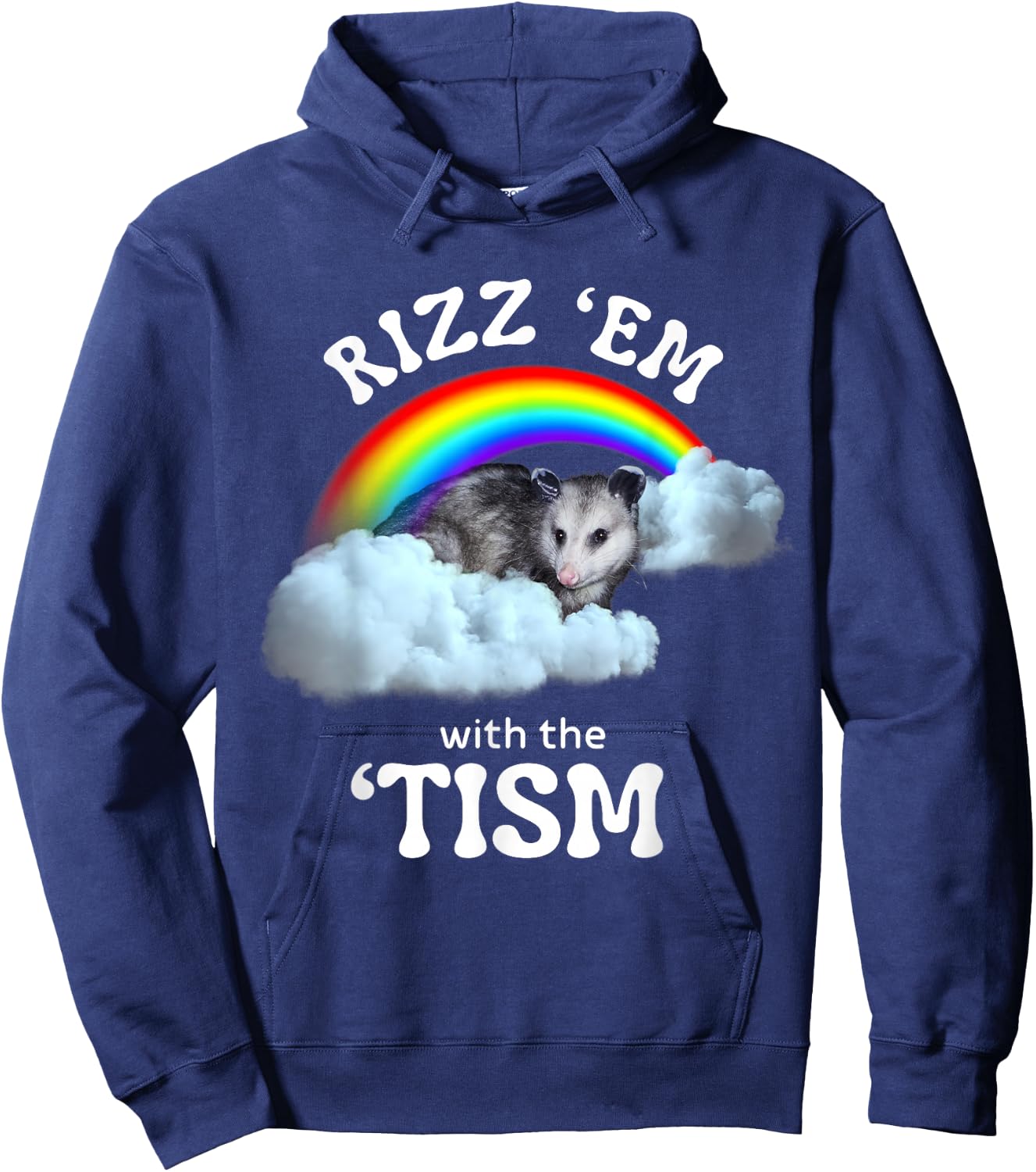 Autism Funny Rizz Em With The Tism Meme Autistic Opossum Hoodie - Hoodie | Navy