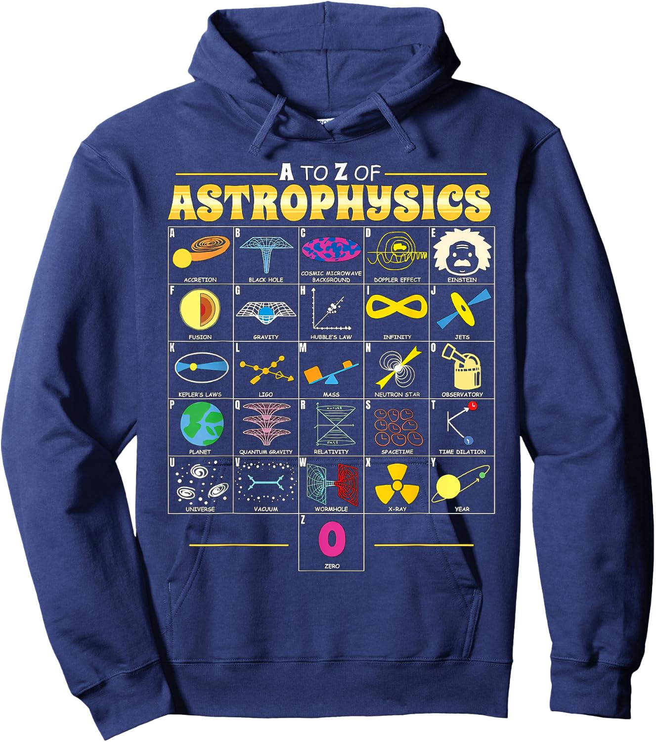 A To Z Astrophysics Funny Space Objects Science Lover Gift Hoodie - Hoodie | Navy