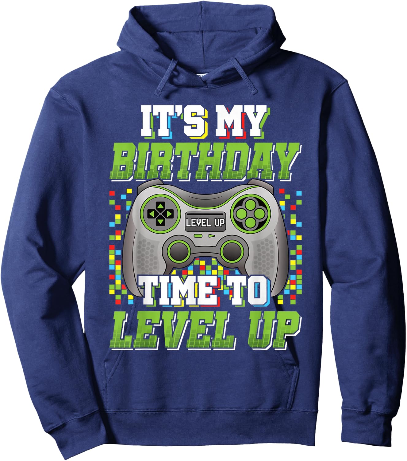It's My Birthday Time To Level Up Video Game Gaming Men Boys Hoodie - Hoodie | Navy