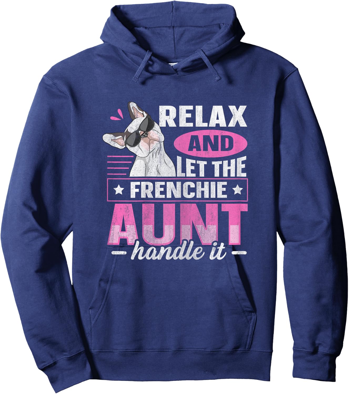Frenchie Design for a Frenchie aunt Hoodie - Hoodie | Navy