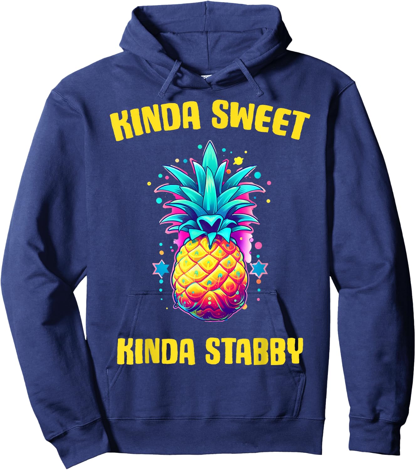 Kinda Sweet Kinda Stabby Pineapple Hoodie - Hoodie | Navy