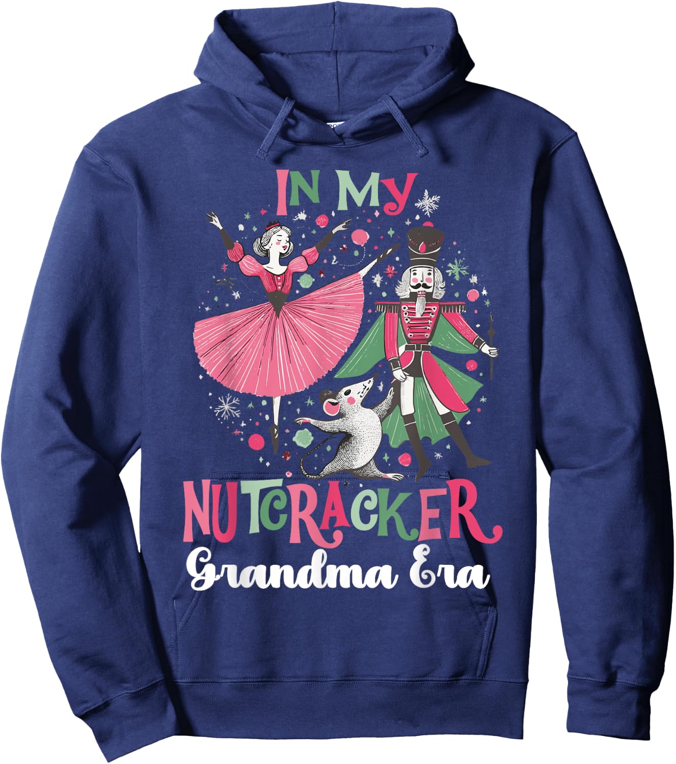 In My Nutcracker Grandma Era Christmas Ballet Dance Festive Hoodie - Hoodie | Navy