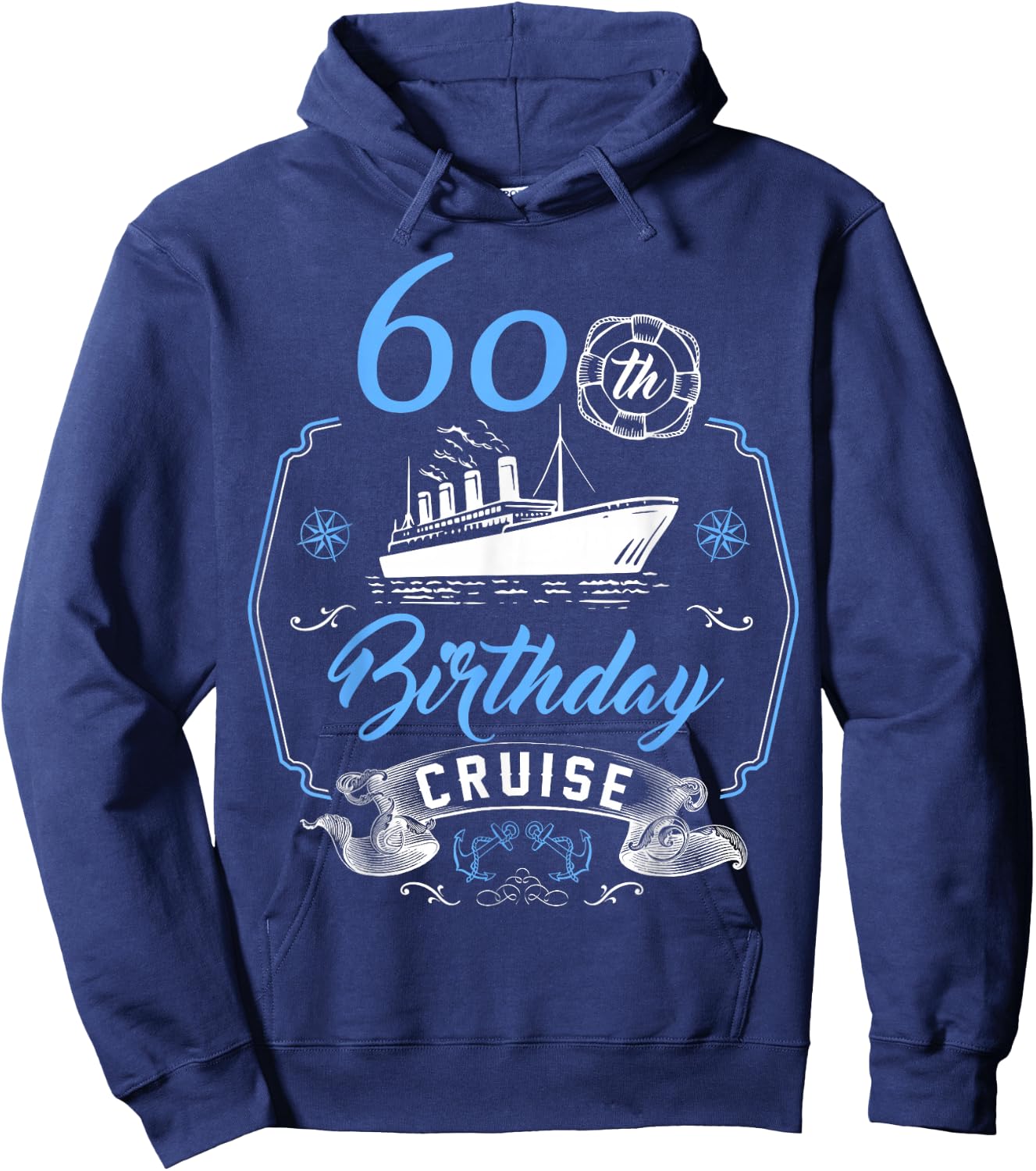 60 Year Old B-Day Funny 60th Birthday Cruise Group Friends Hoodie - Hoodie | Navy